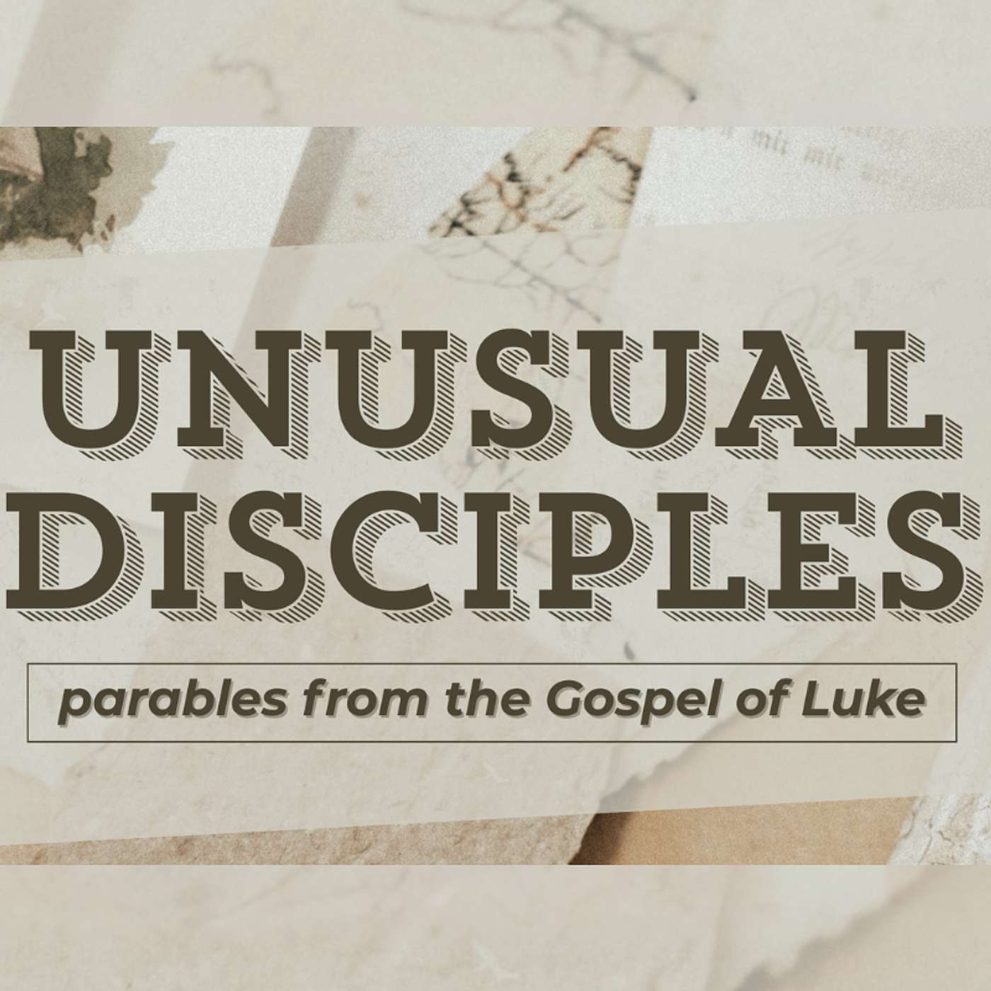 Unusual Disciples - God- The Light At the End Of The Tunnel episode artwork