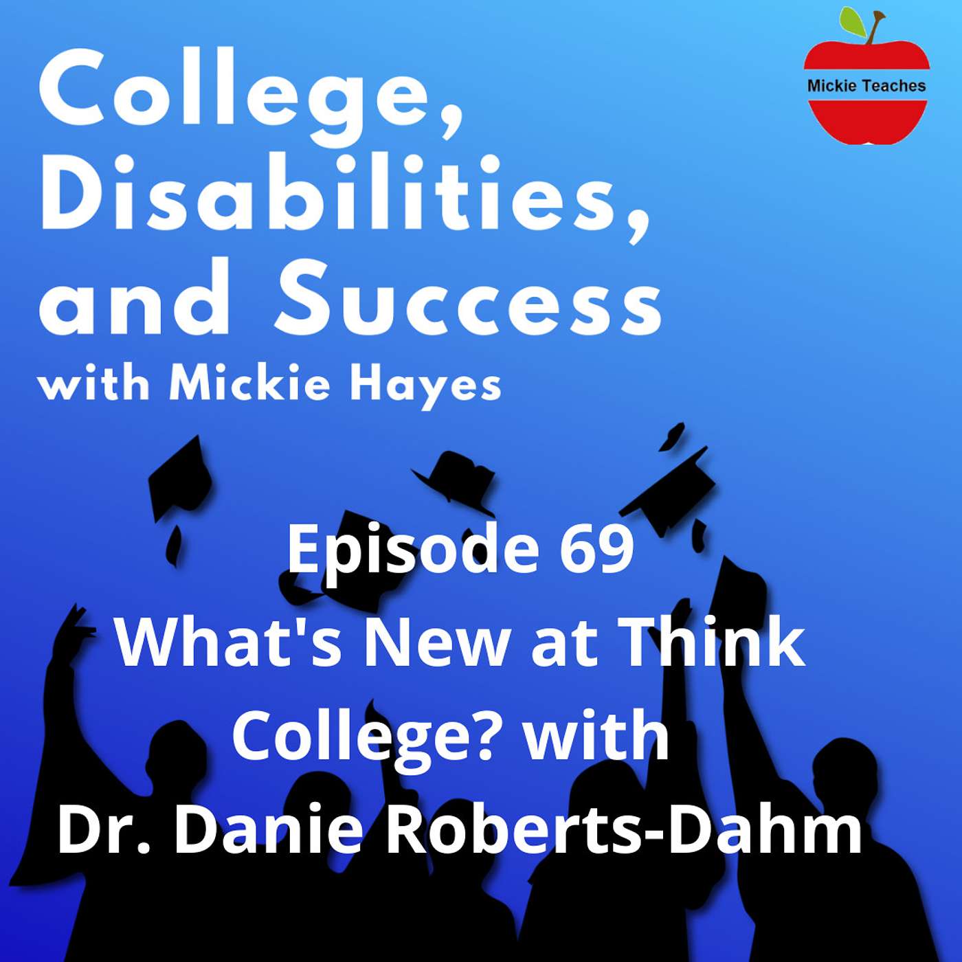 College, Disabilities, and Success