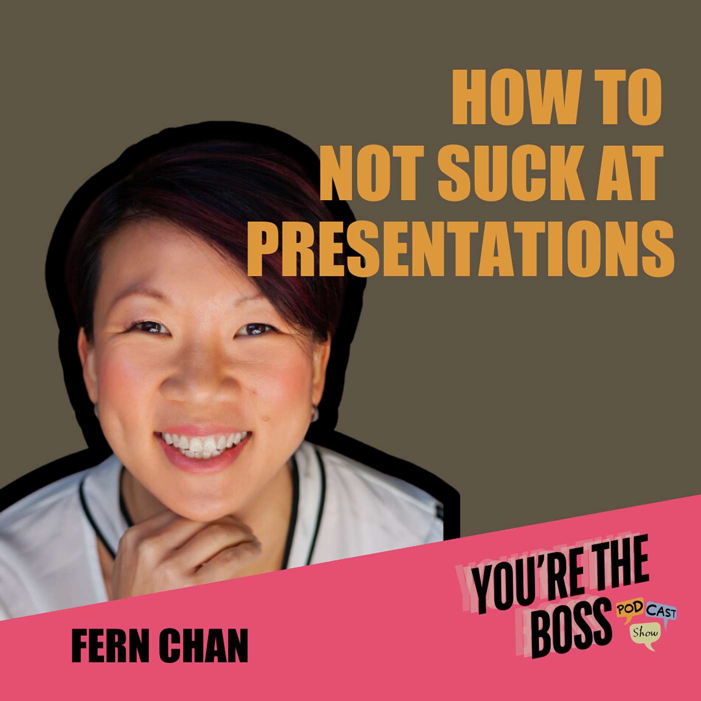 You’re The Boss Podcast Show