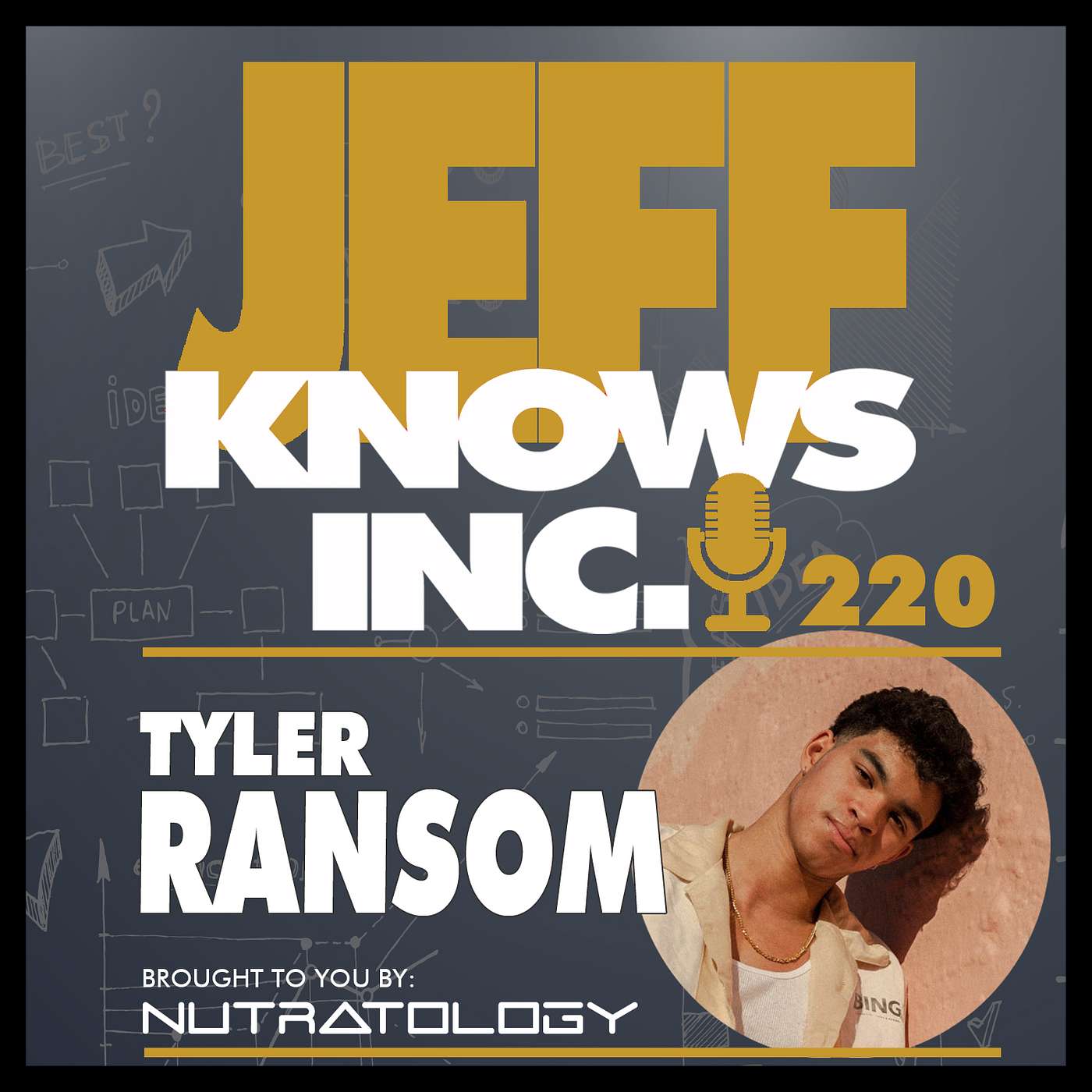 The Power of Positivity to Overcome All Odds | Tyler Ransom & Jeff Lopes 220