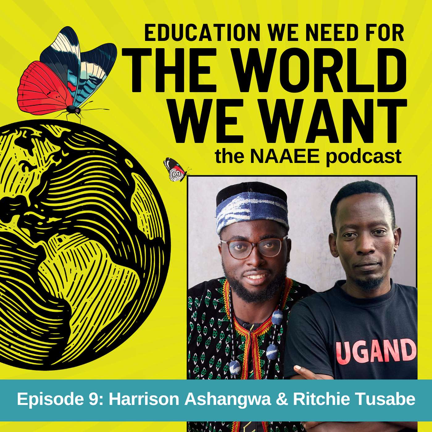 The World We Want: The NAAEE Podcast