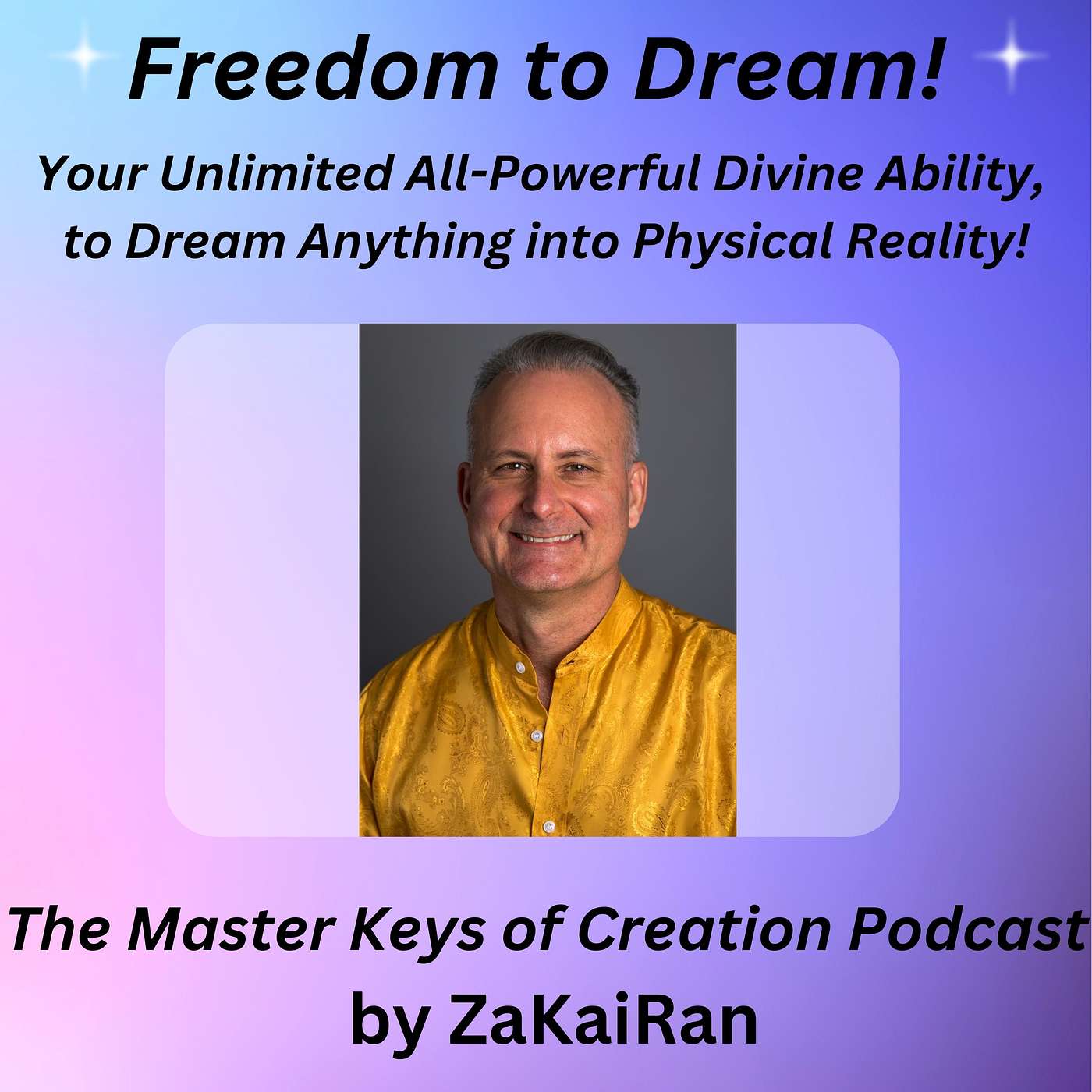 Freedom to Dream! episode artwork