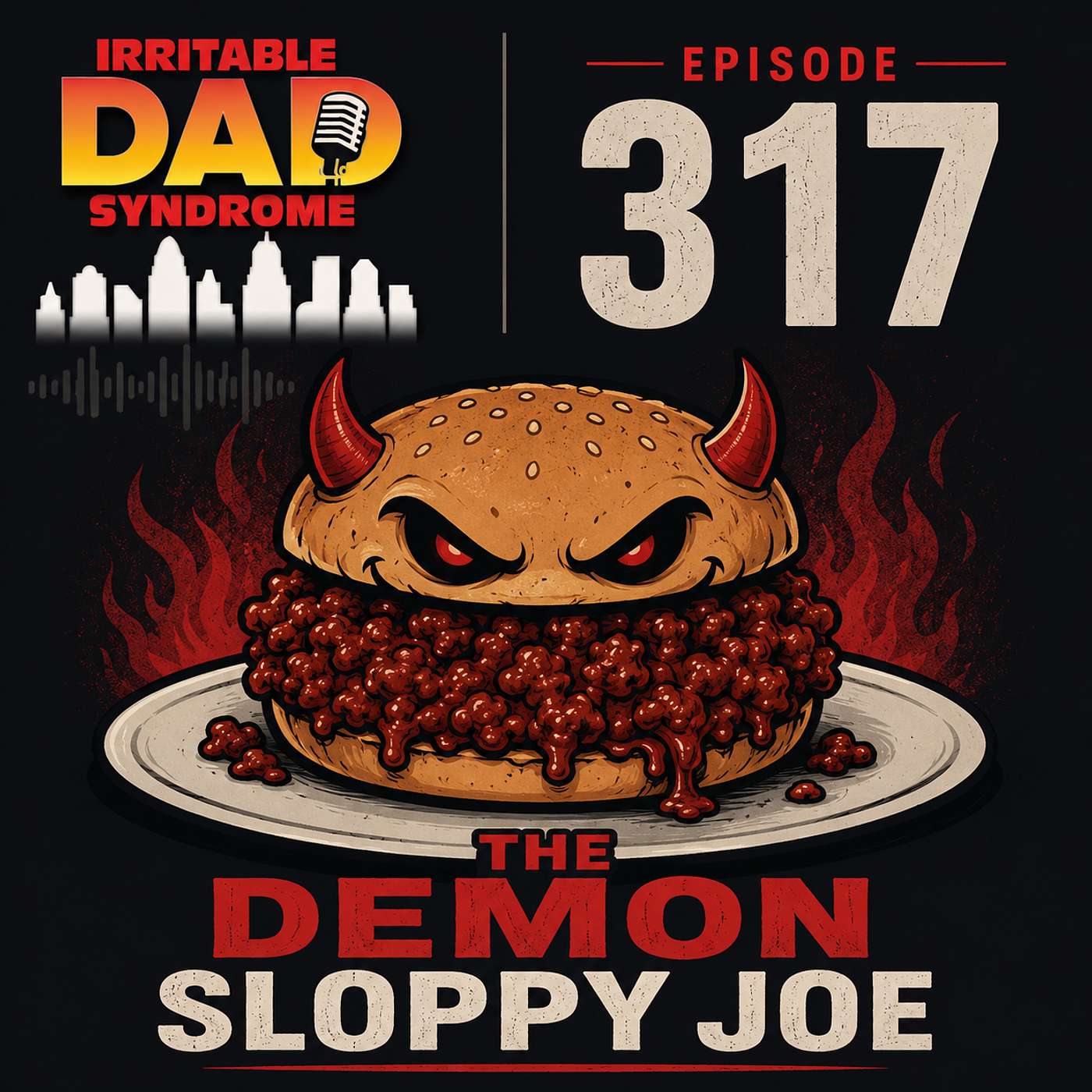 IDS #317 - The Demon Sloppy Joe IDS #317 - The Demon Sloppy Joe