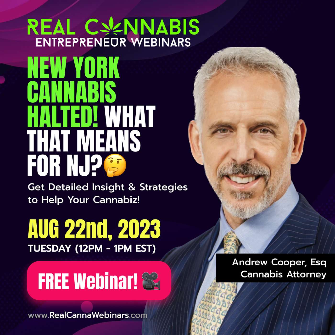 Real Cannabis Entrepreneur Show - New York Cannabis HALTED! What That Means for NJ?