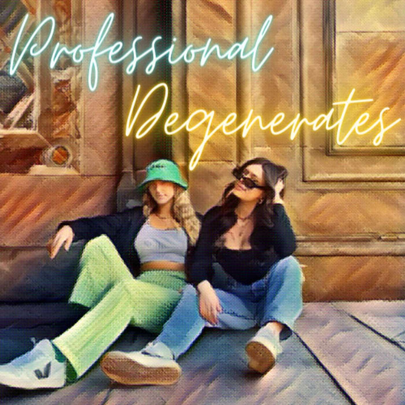 Professional Degenerates