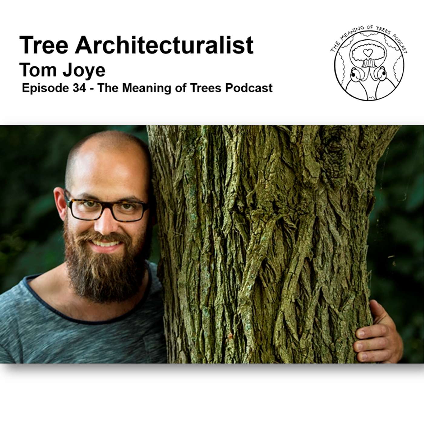 Tree Architecturalist - Tom Joye - E34
