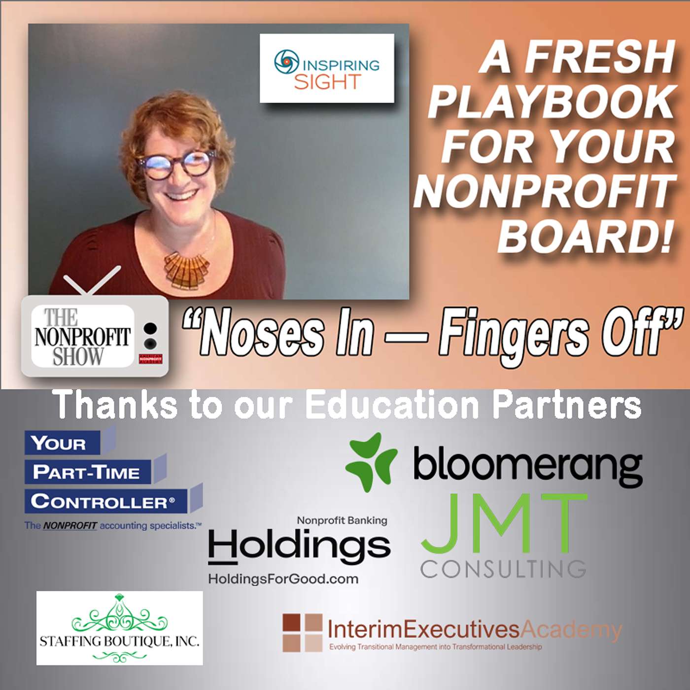A Fresh Playbook for Your Nonprofit Board: Noses In—Fingers Off