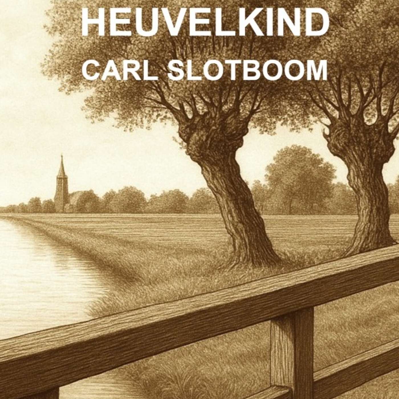 Heuvelkind: Stemmen uit een verloren leven cover art