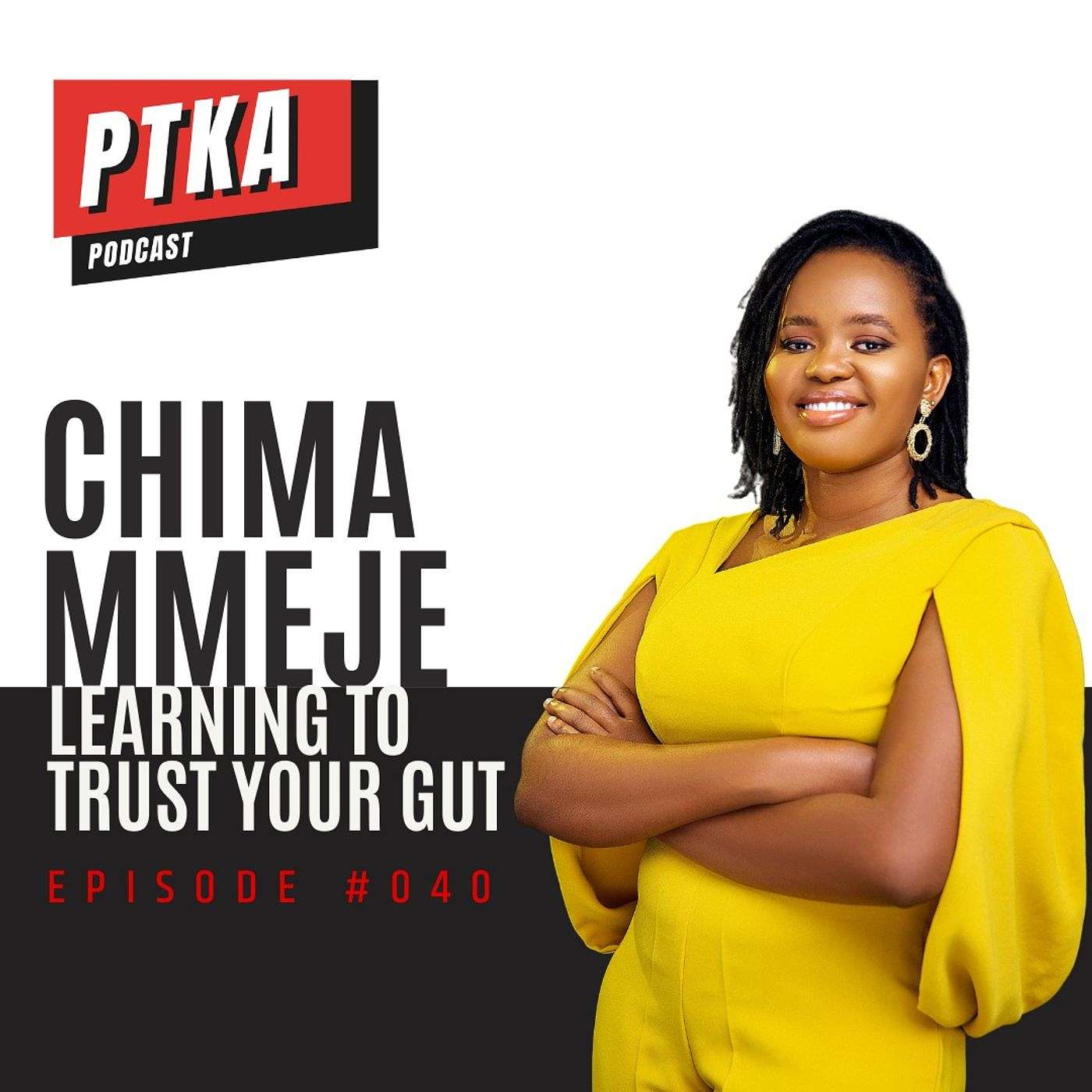 Chima Mmeje: Learning to Trust Your Gut