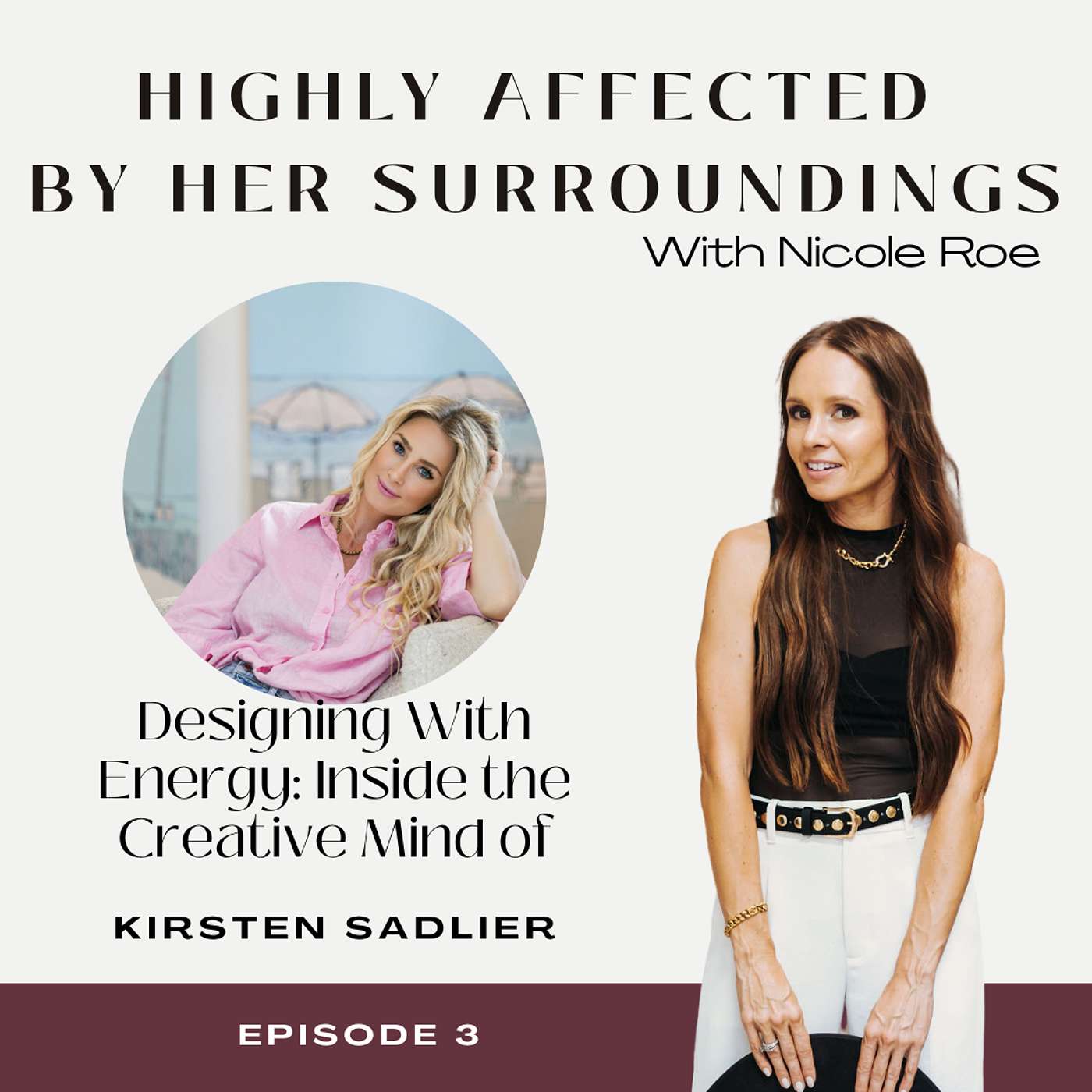 Designing With Energy: Inside the Creative Mind of Kirsten Sadlier Designing With Energy: Inside the Creative Mind of Kirsten Sadlier