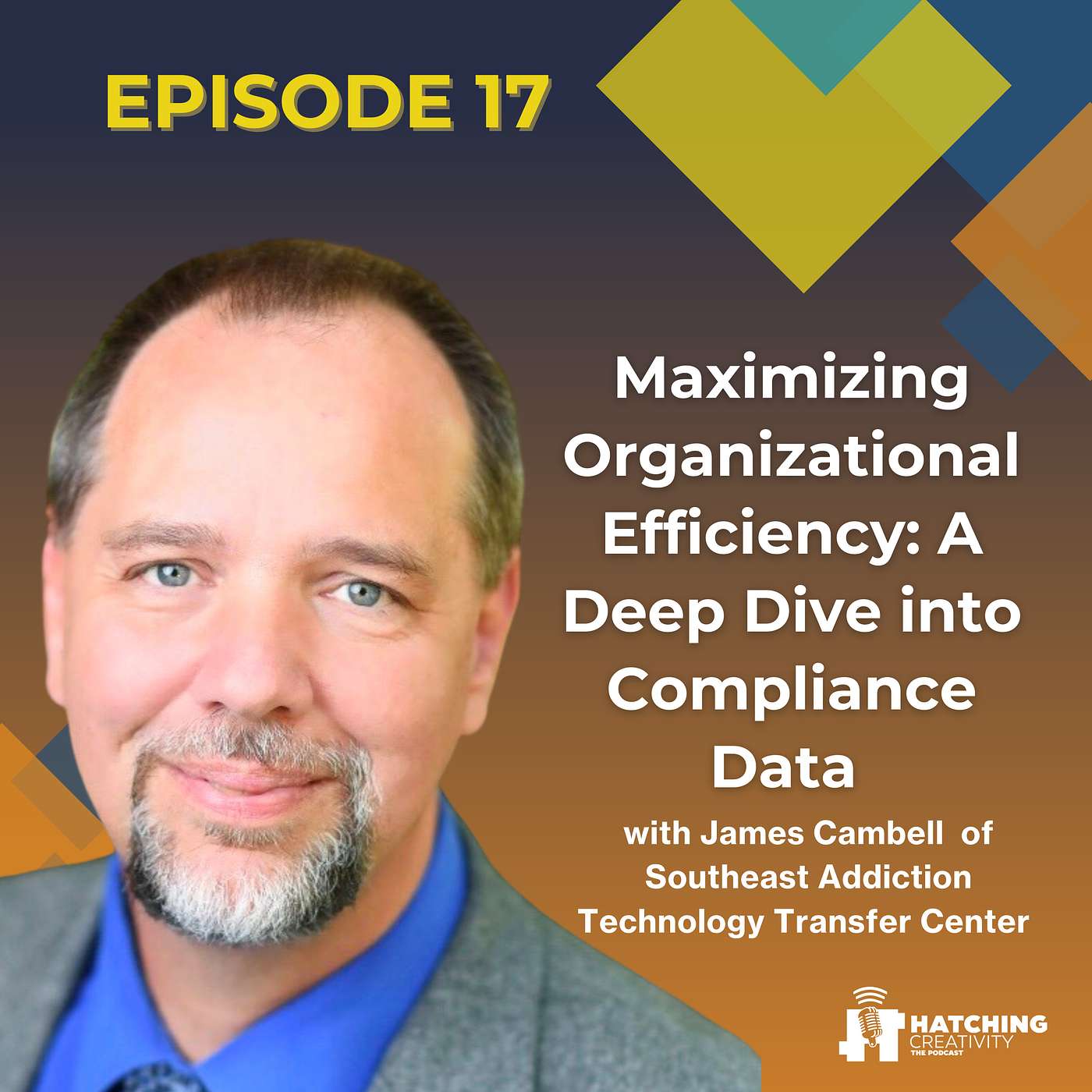 Maximizing Organizational Efficiency: A Deep Dive into Compliance Data with James Campbell
