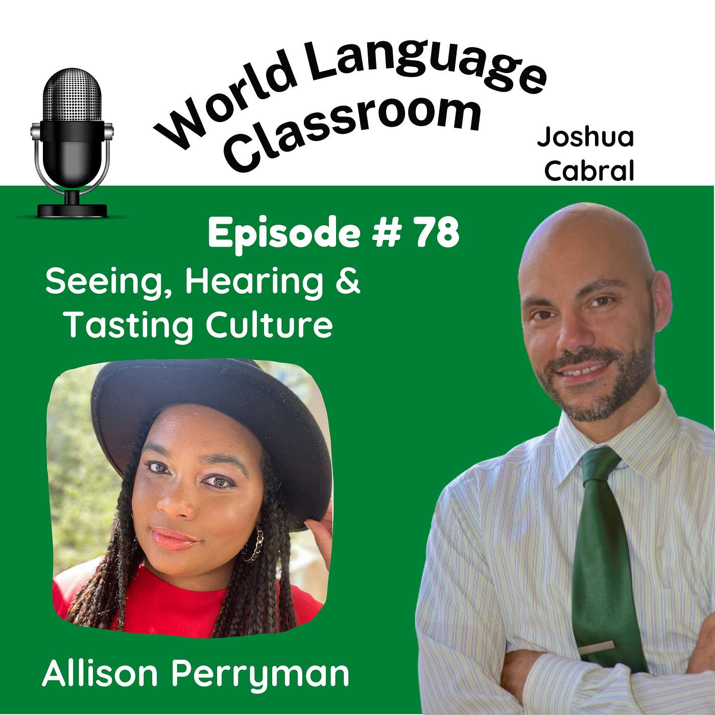 Seeing, Hearing & Tasting Culture with Allison Perryman