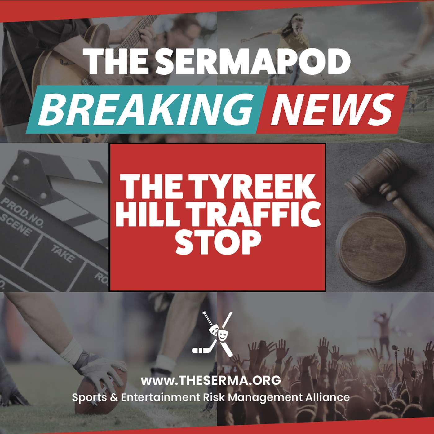 The SERMAPod Ep. 74 | Tyreek Hill Traffic Stop