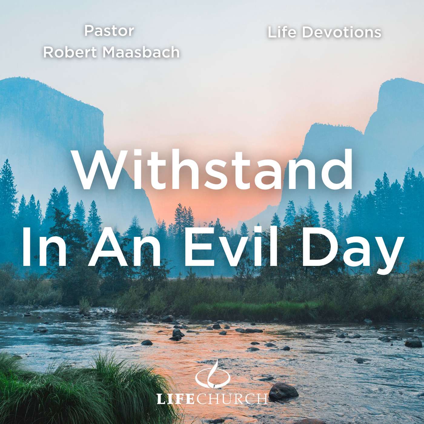 Withstand In An Evil Day - 12.1.24