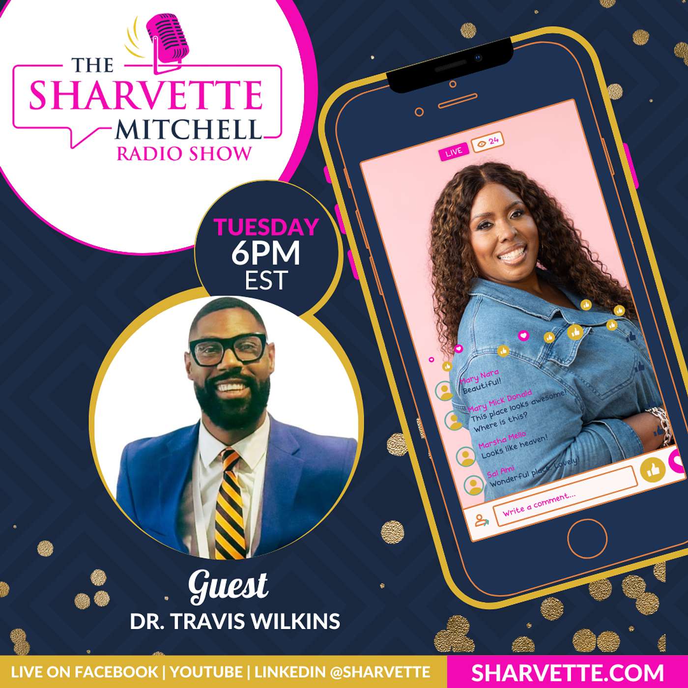 The Sharvette Mitchell Radio Show