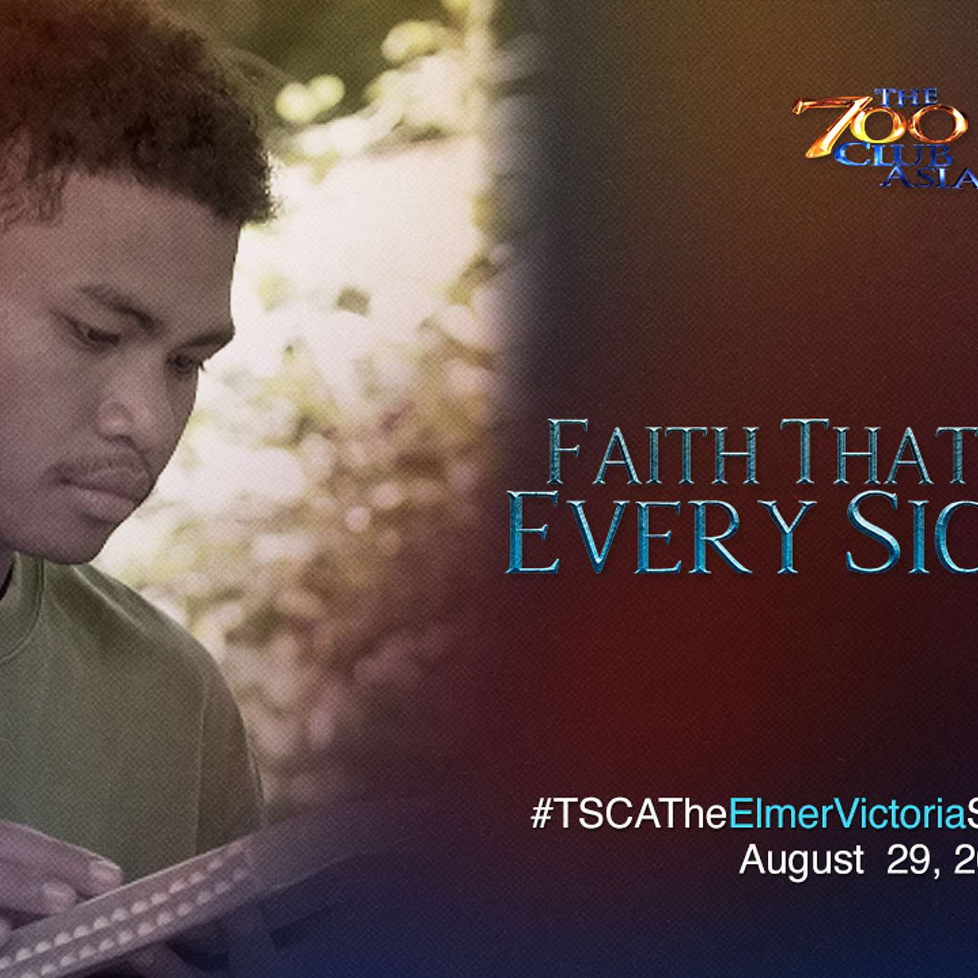 Faith That Heals Every Sickness