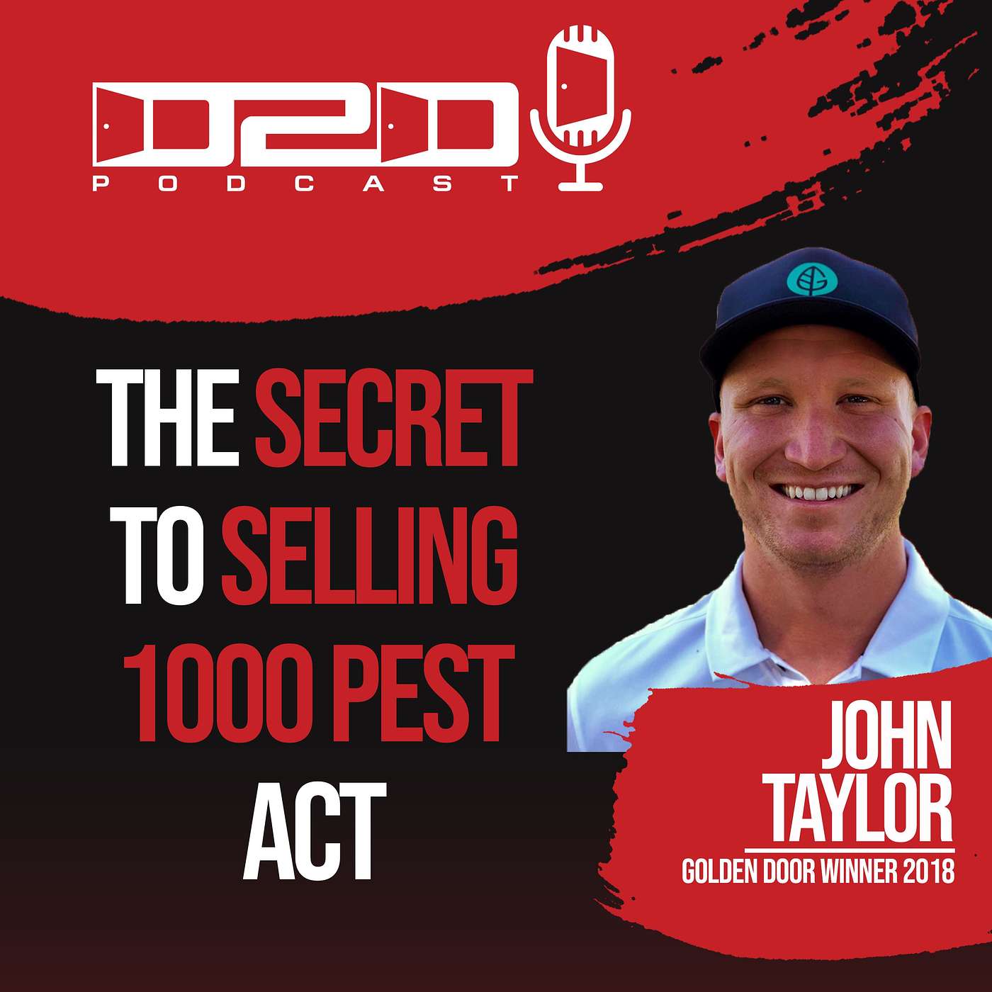 The Secret to Selling 1000 Pest Act - John Taylor