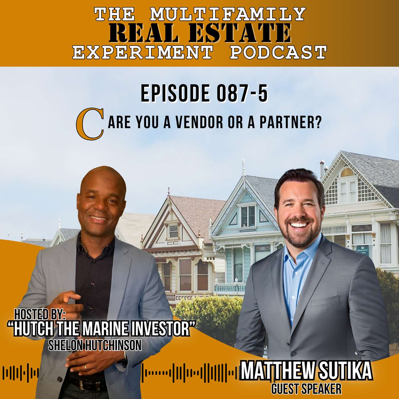 MFREE 087 Trailer # 5 with Matthew Sutika: Are You a Vendor or a Partner?