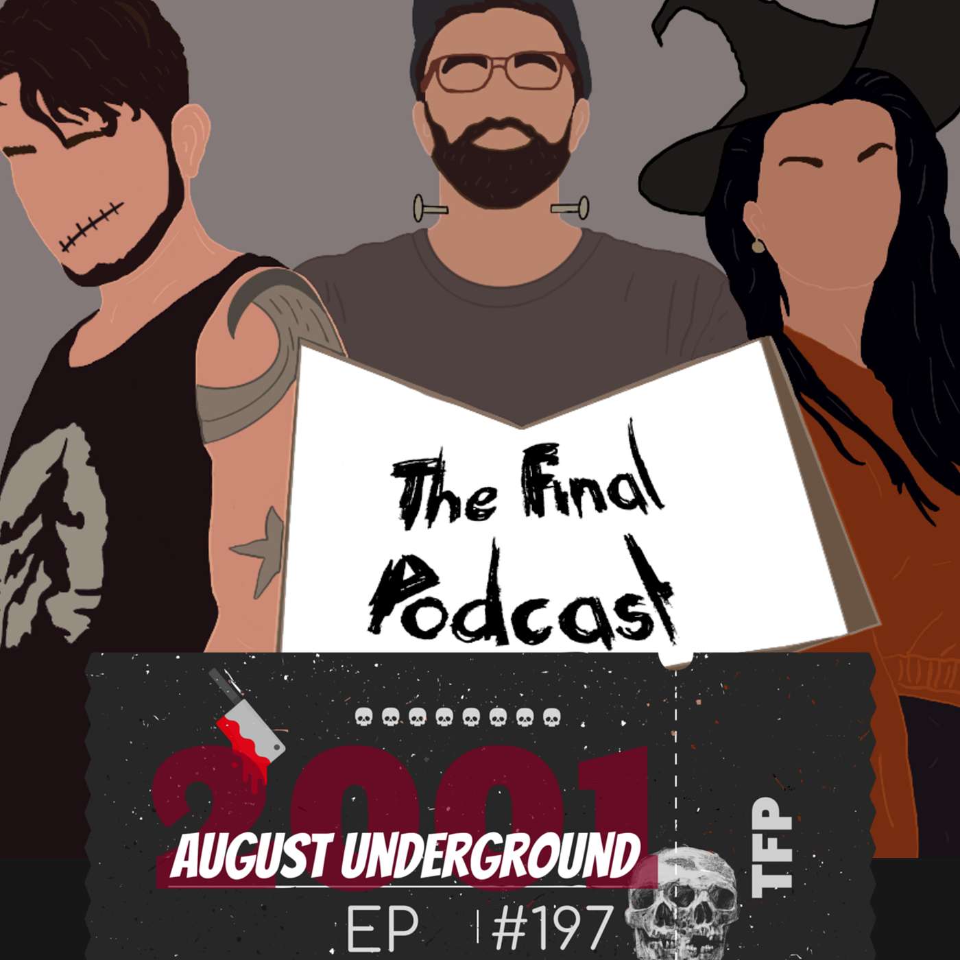 197 - August Underground (2001) Review