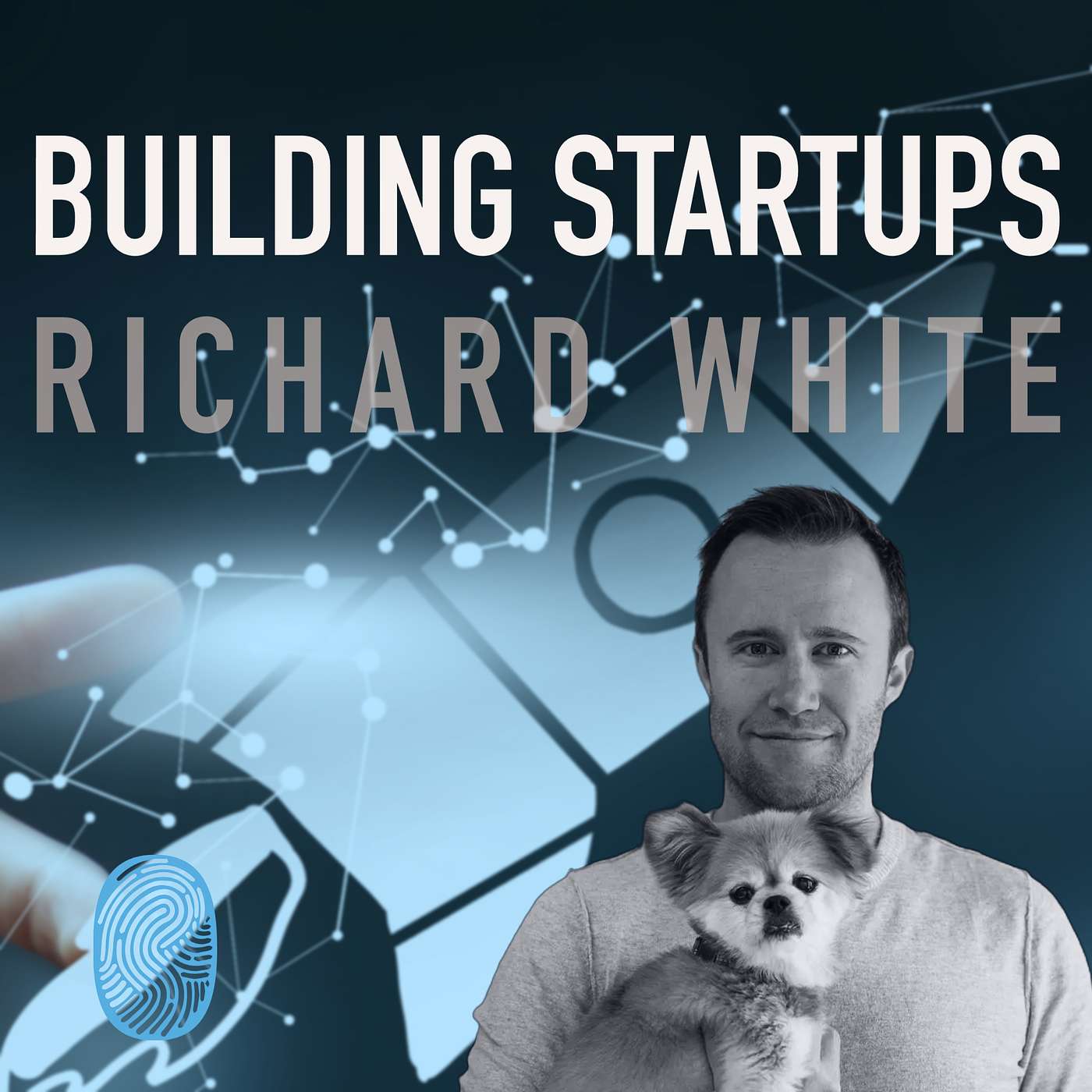 56. Building Startups with Richard White