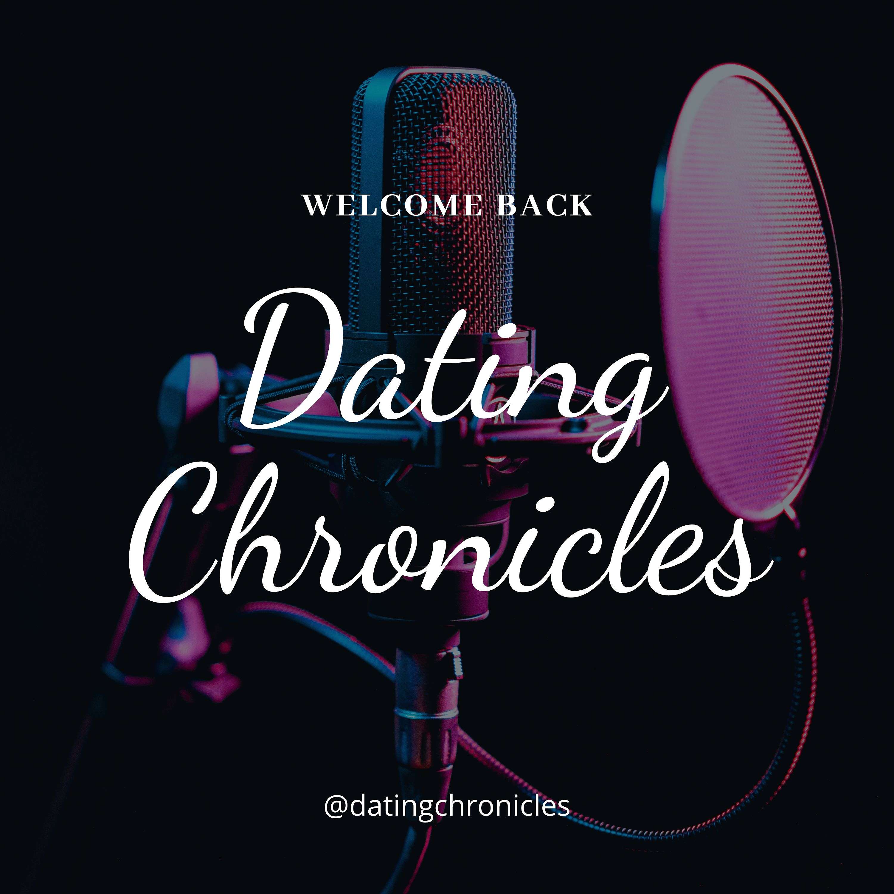 Dating Chronicles