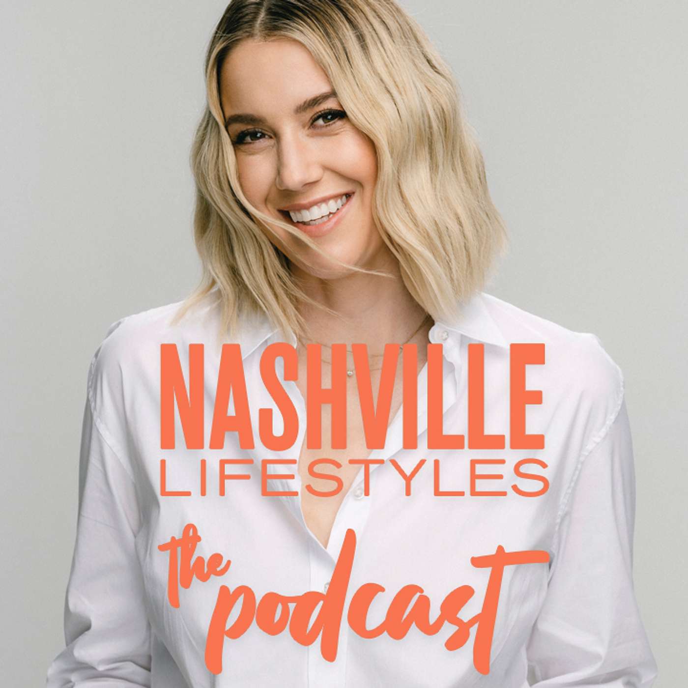 Nashville Lifestyles: The Podcast