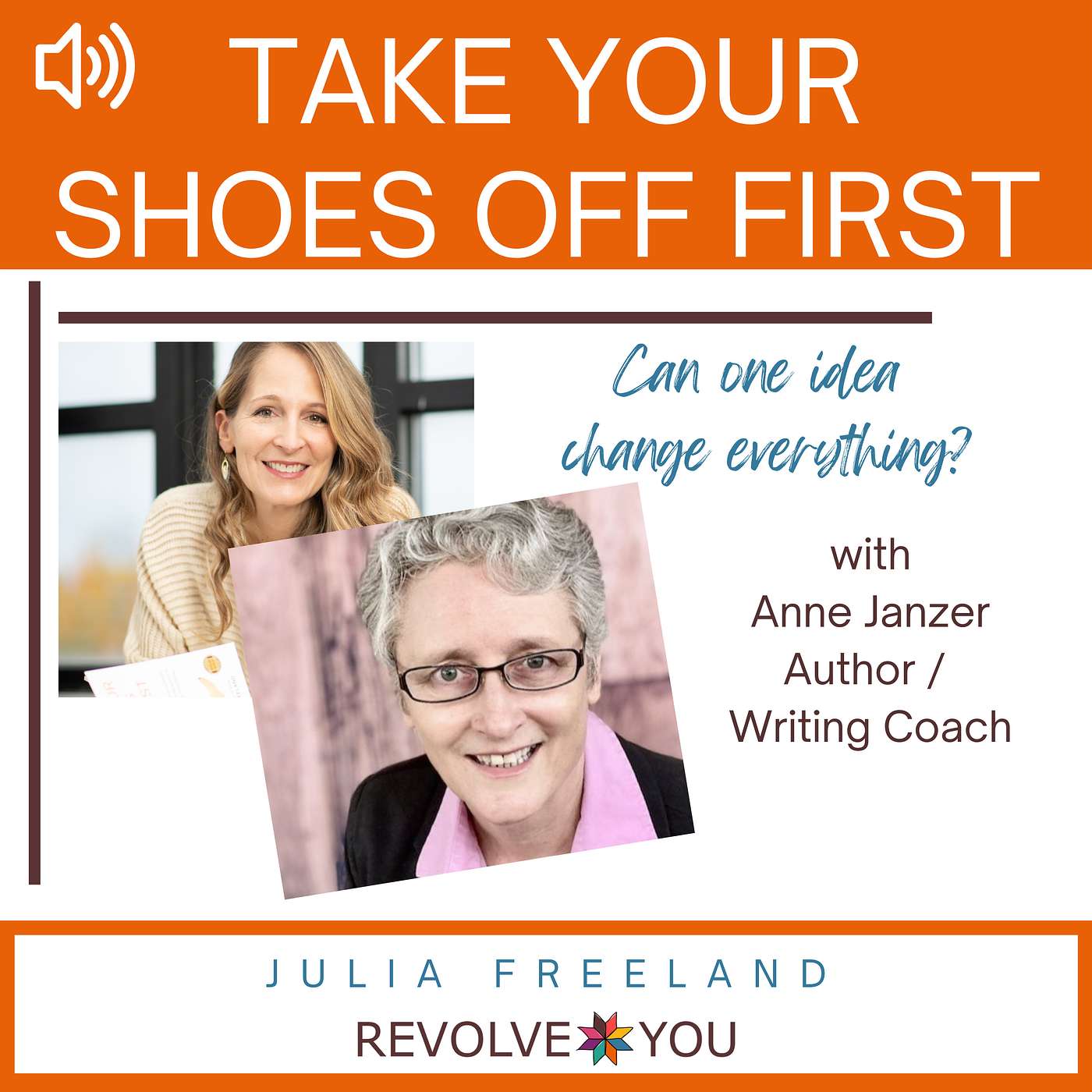 Take Your Shoes Off First w/ Julia Freeland