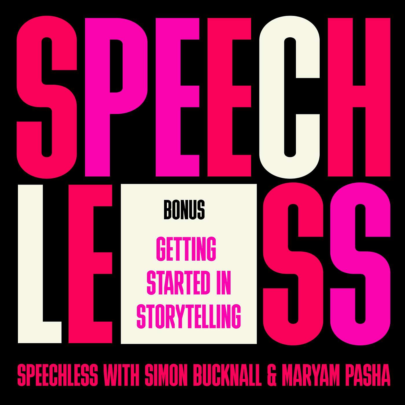 Speechless – Tell Stories that Change the World