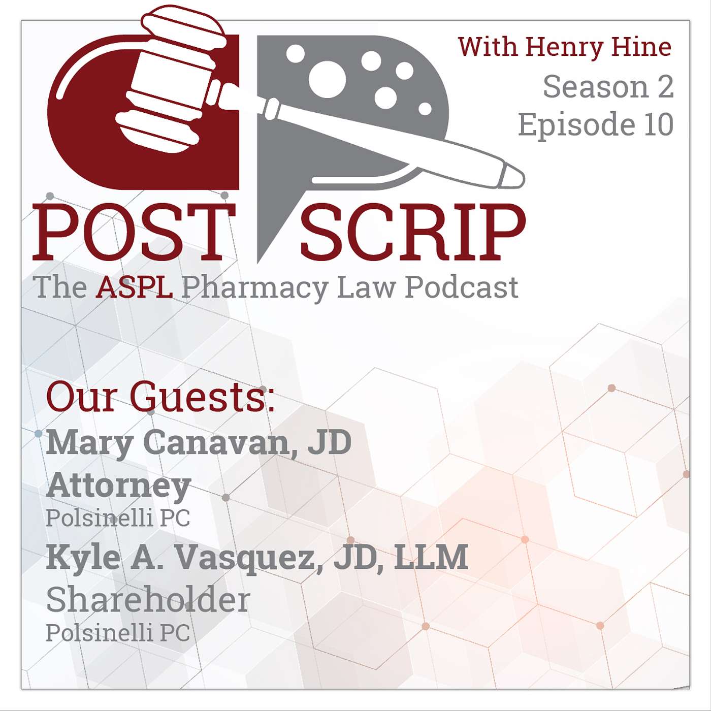 Post Scrip: The ASPL Pharmacy Law Podcast