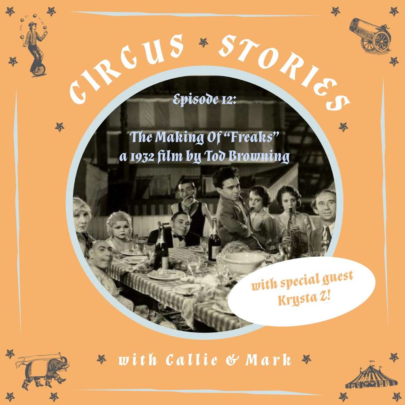 Circus Stories: A Circus History Podcast