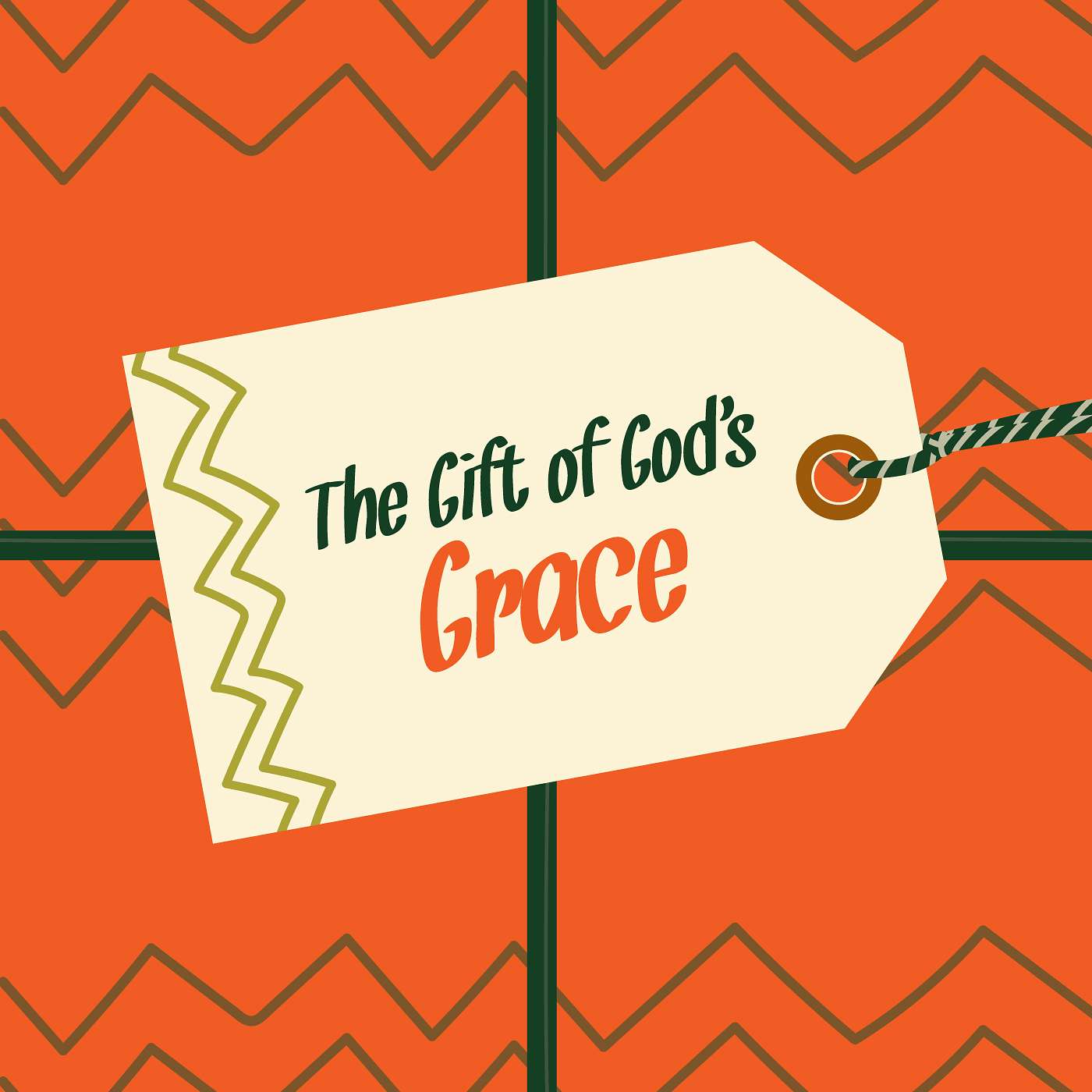 The Gift of God's Grace