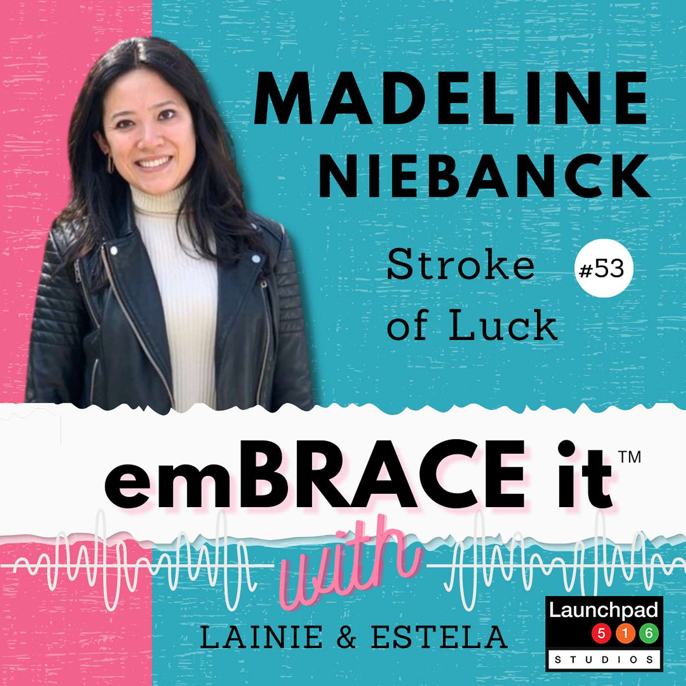Embrace It with Lainie & Estela - Smashing Disability Stigmas