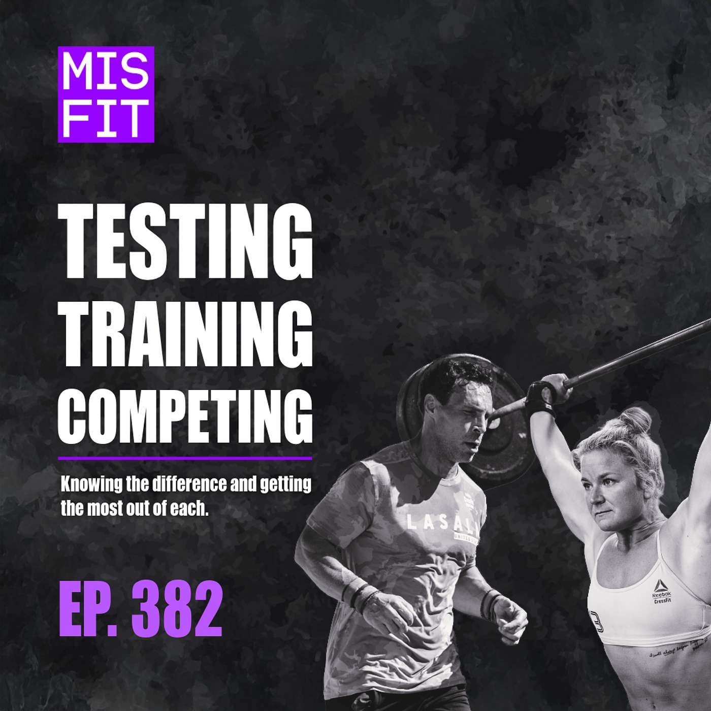 Testing, Training, Competing: Knowing the difference and getting the most from each - E.382