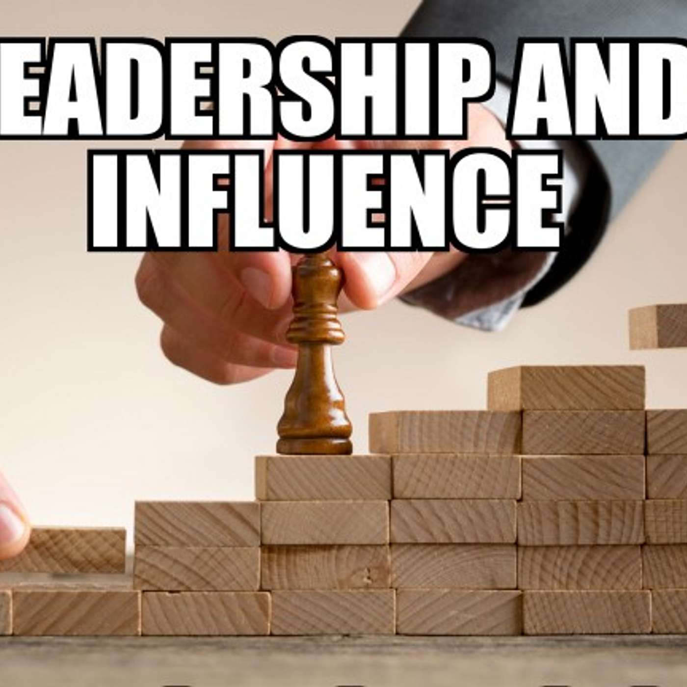 "Influencing people" by Steve Adams episode artwork