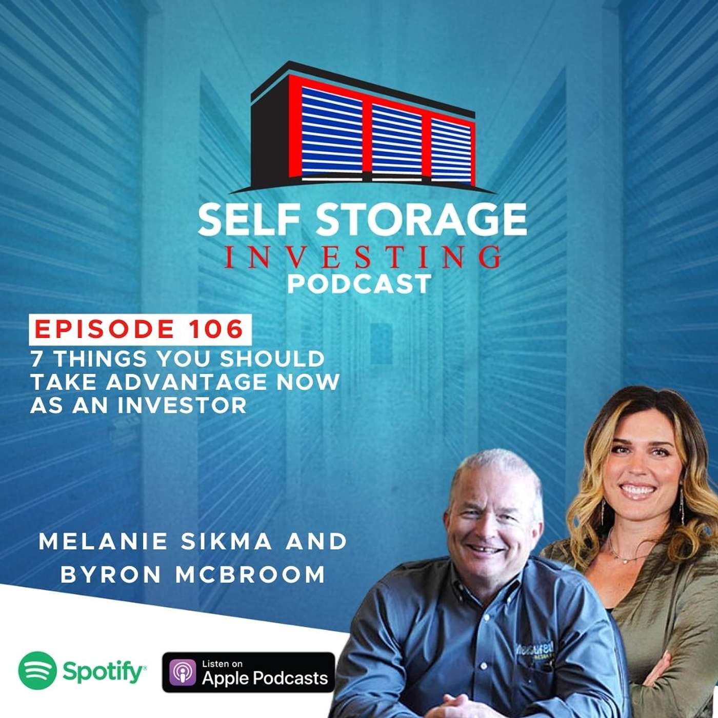 7 Things You Should Take Advantage NOW As An Investor - Melanie Sikma and Byron McBroom