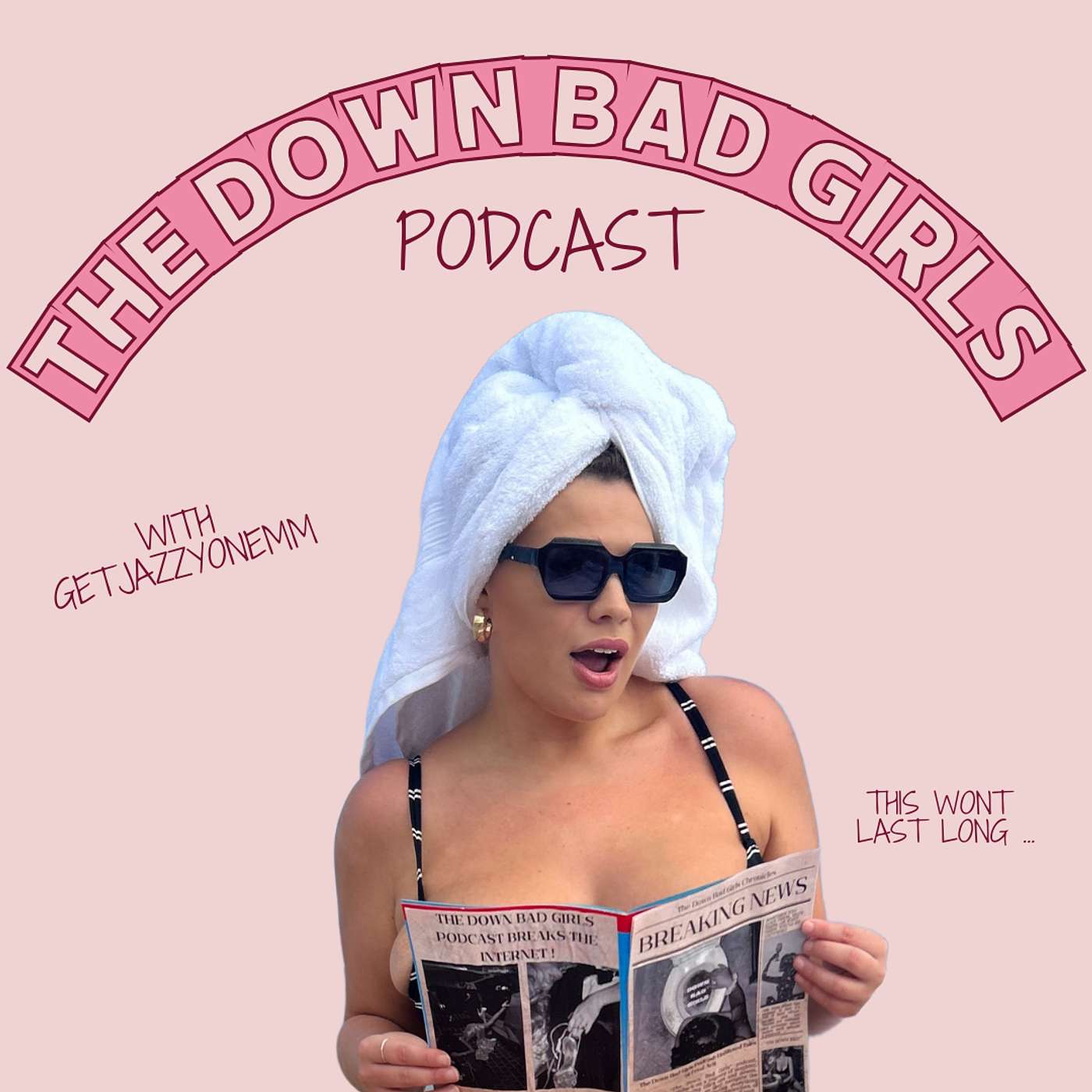 The Down Bad Girls podcast artwork