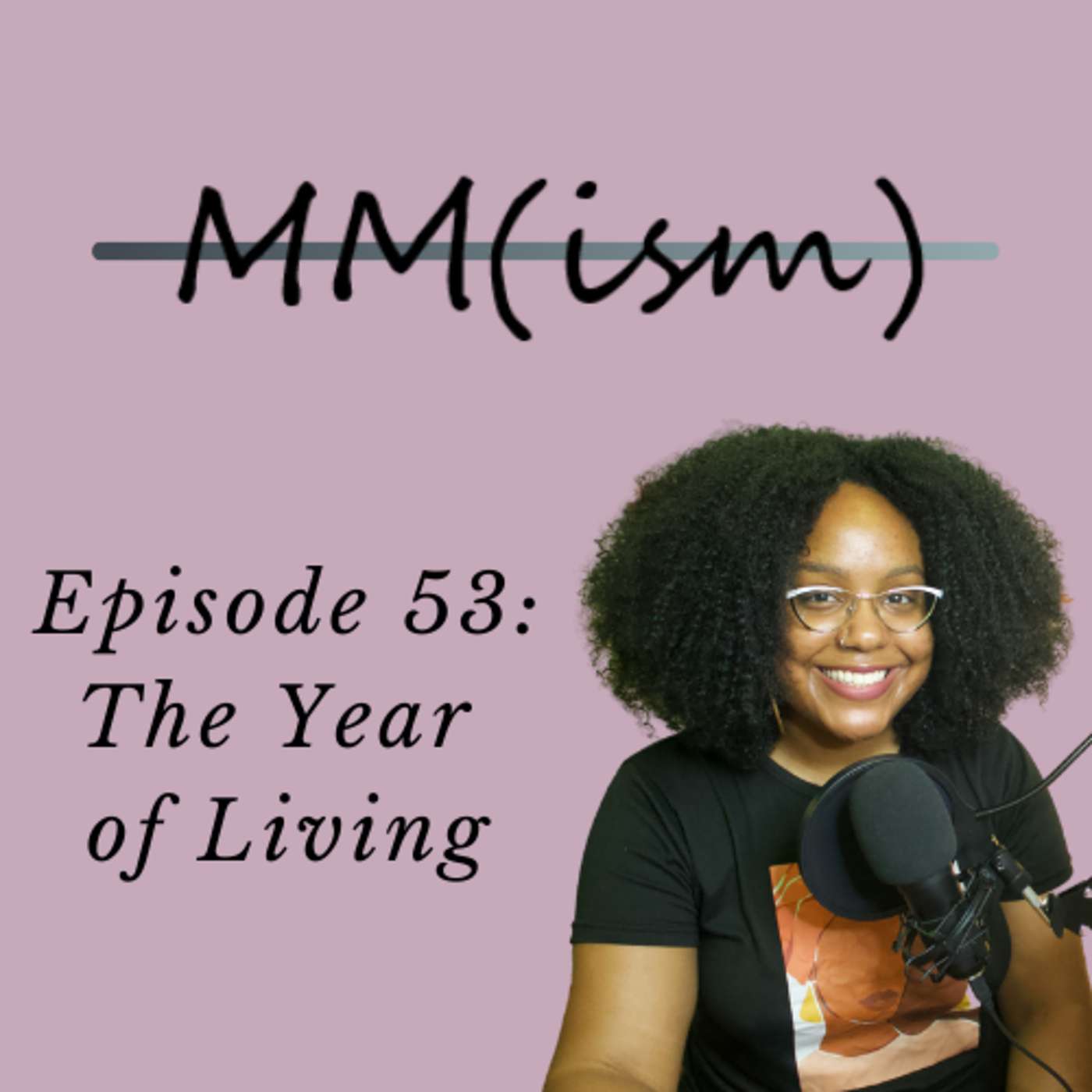 The Year of Living The Year of Living