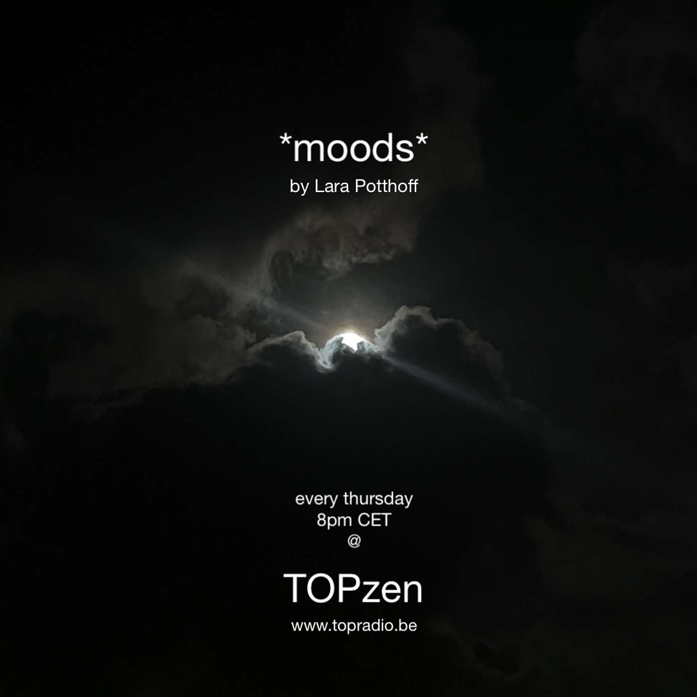 *moods* by Lara Potthoff @ TOPzen Radio 05.10.2023