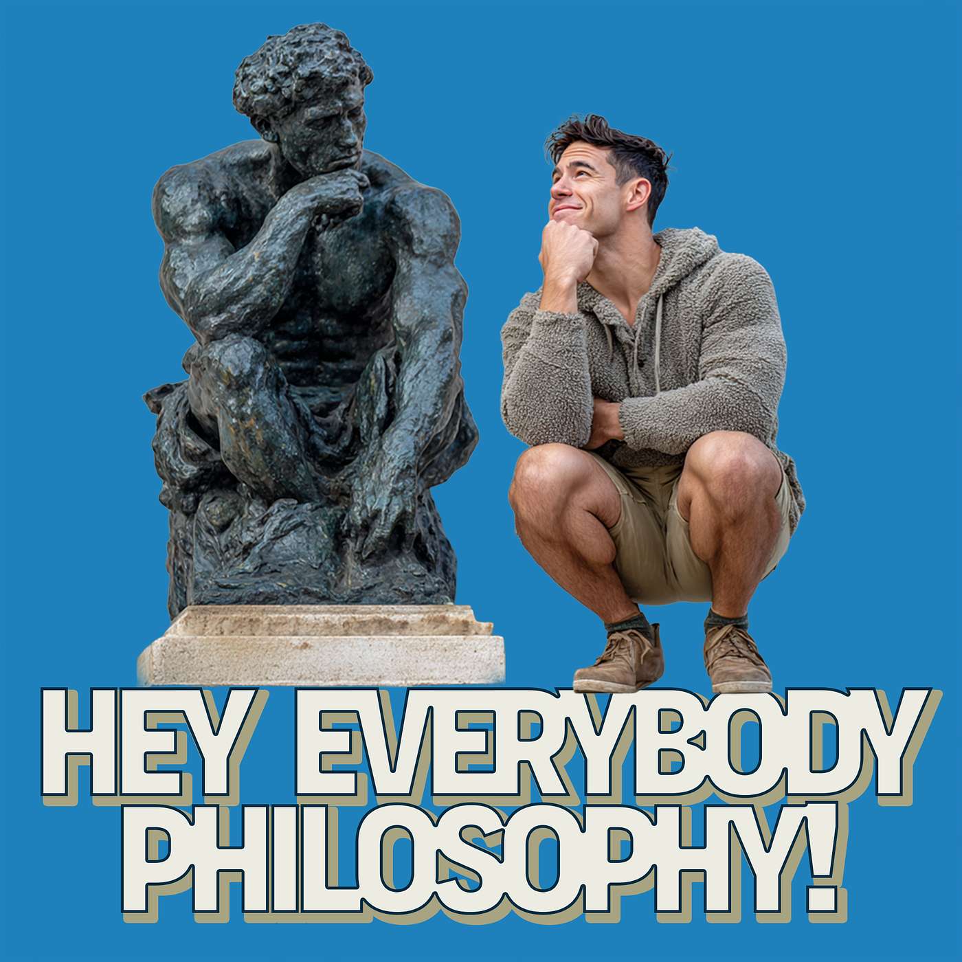 Hey Everybody Philosophy!