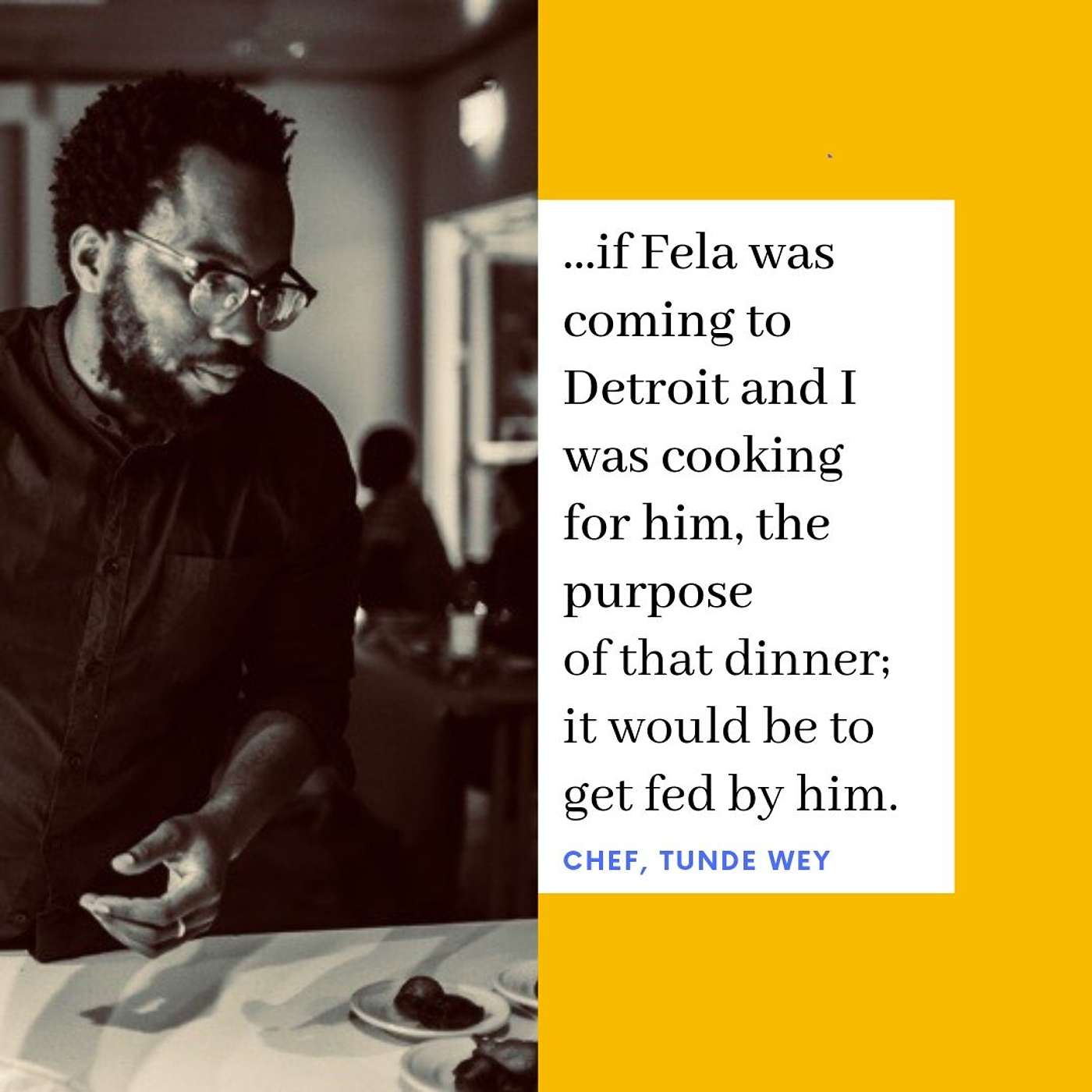 Tunde Wey's Fela-sophy, Fish & Okra...