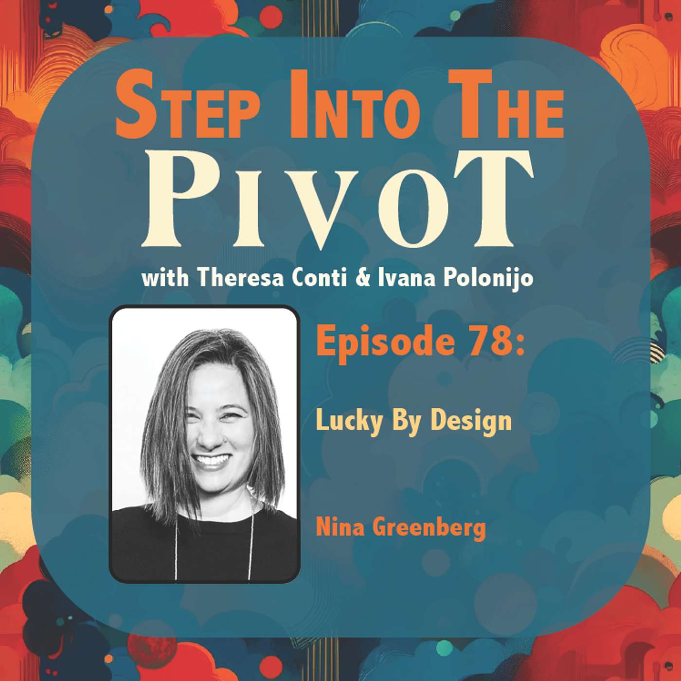 Nina Greenberg: Lucky By Design