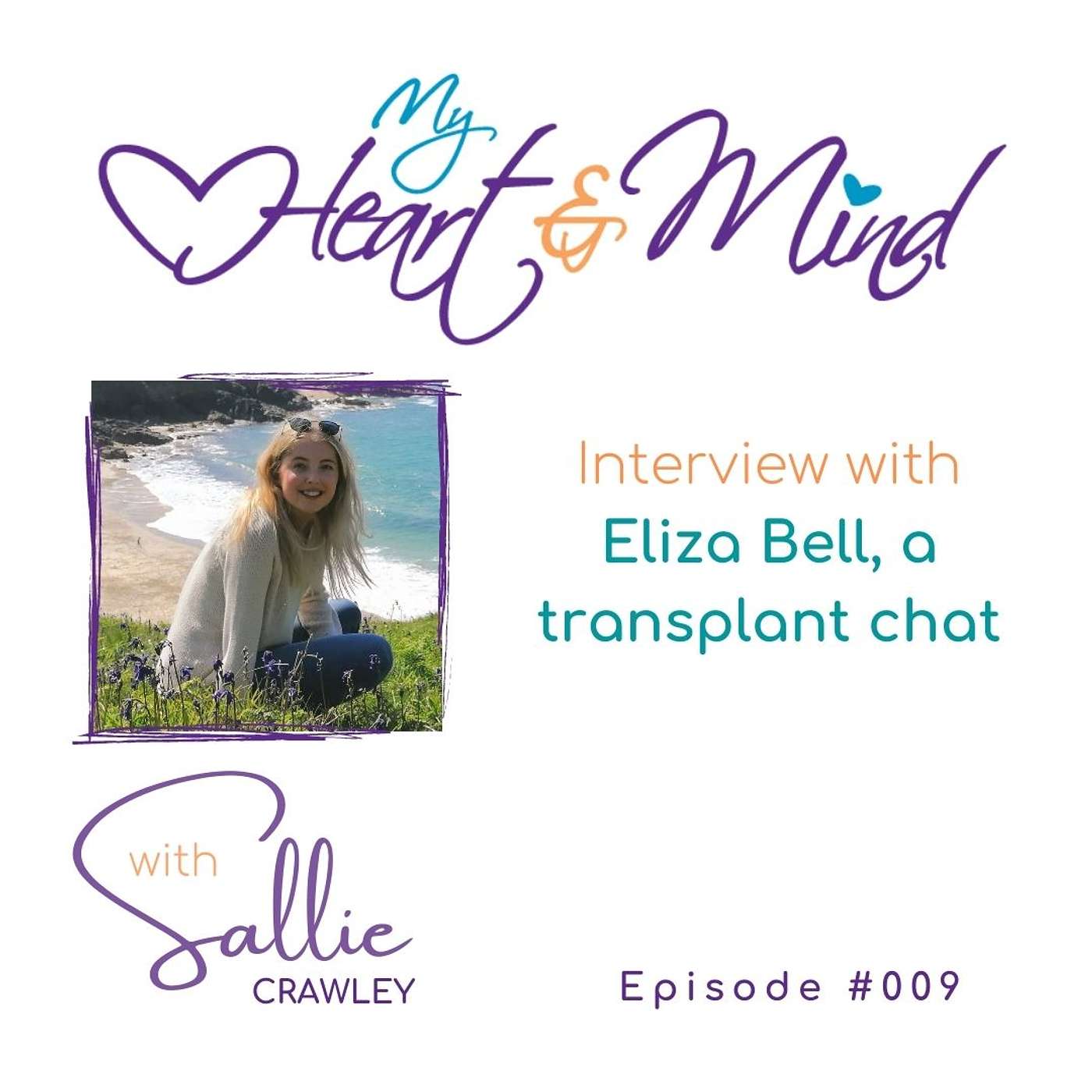 Interview with Eliza Bell, a transplant chat