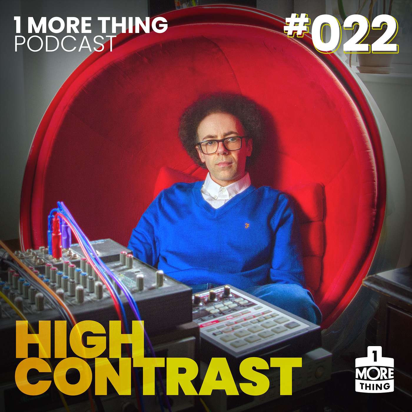 1 More Thing - 1 More Thing Podcast #022: High Contrast