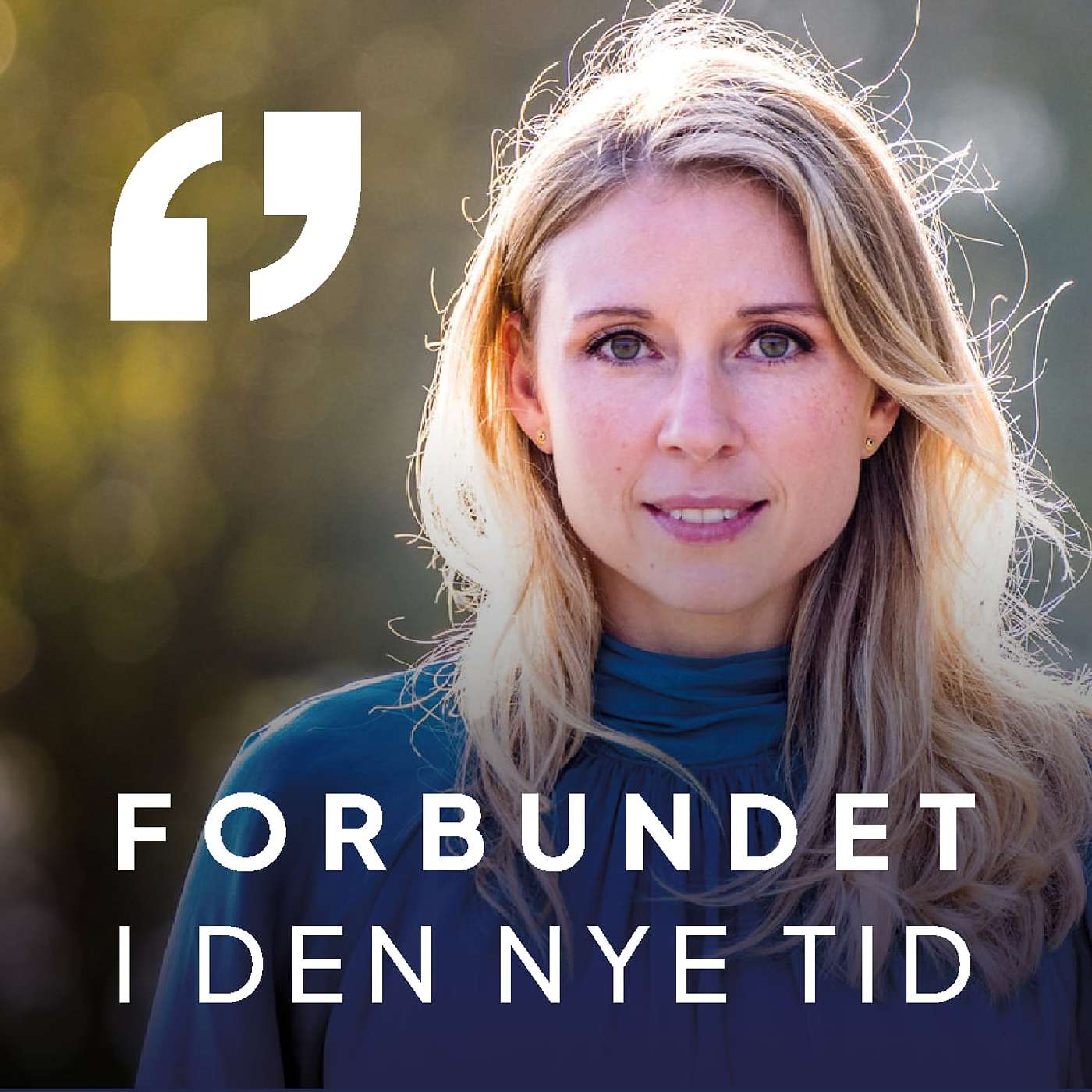 Forbundet i den nye tid