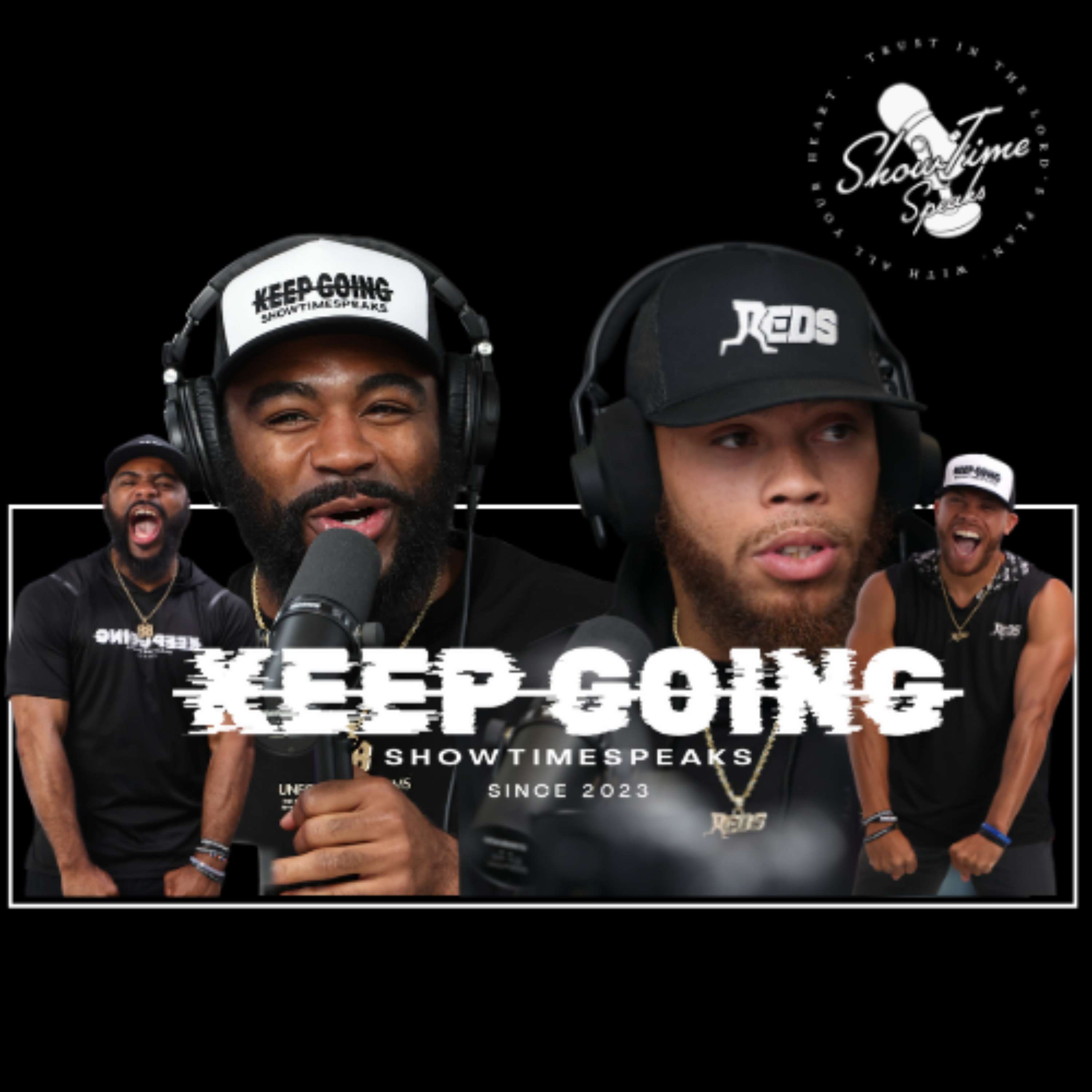 ShowTimeSpeaks The Keep Going Podcast