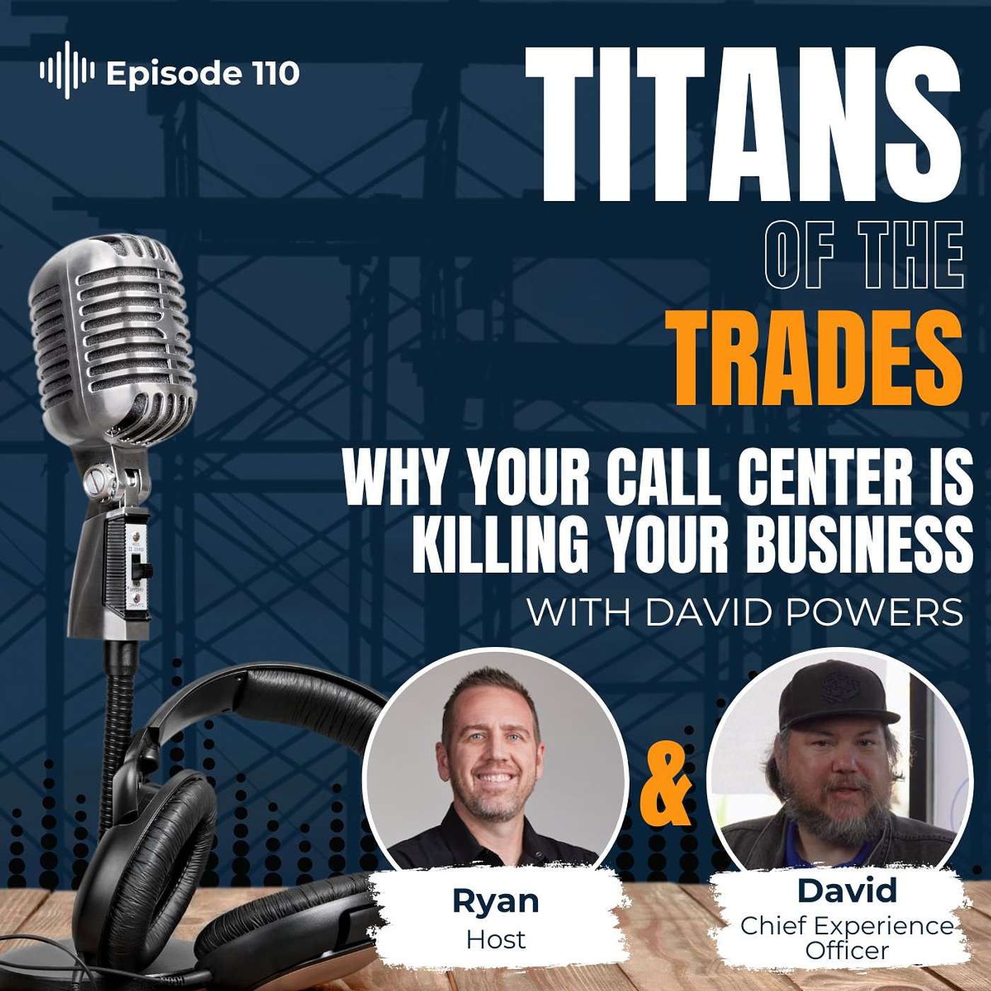 Titans of the Trades | Straight-Talk for Scaling Your Construction Business
