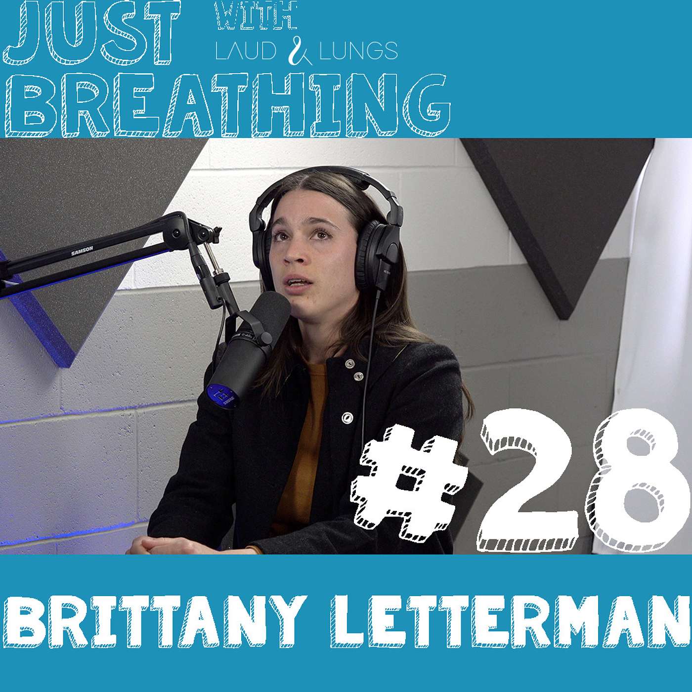 Just Breathing #28 - Brittany Letterman