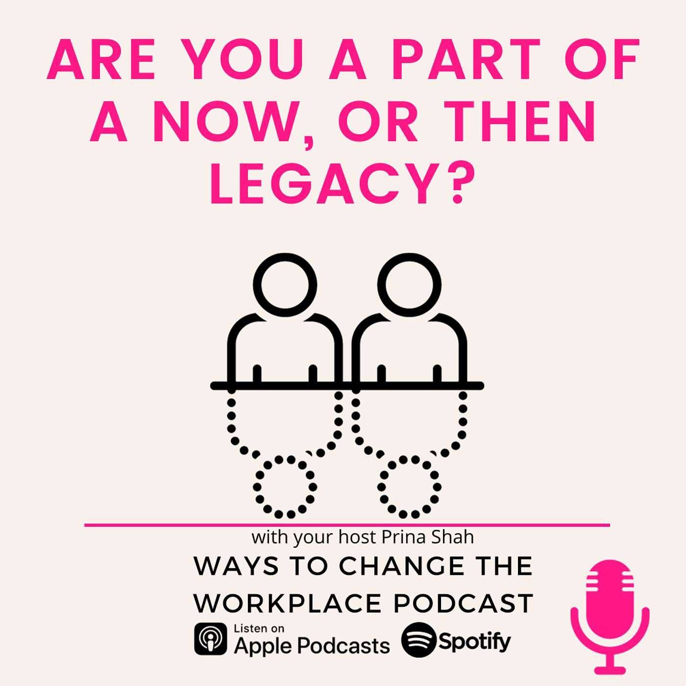 94. Are you a part of a now, or then legacy? episode artwork