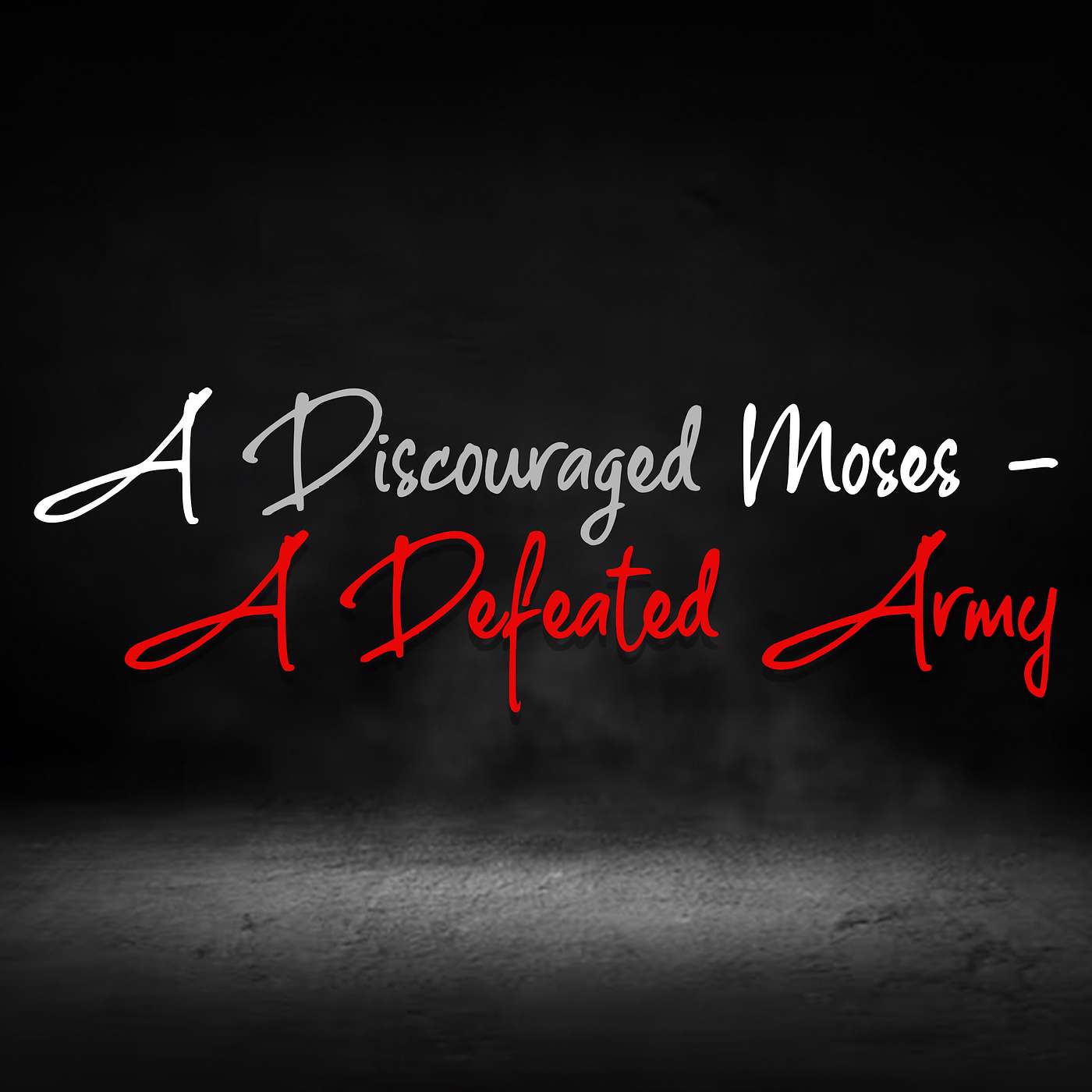 A Discouraged Moses - A Defeated Army - Sunday PM 06/09/2024 - Pastor Bob Gray II episode artwork