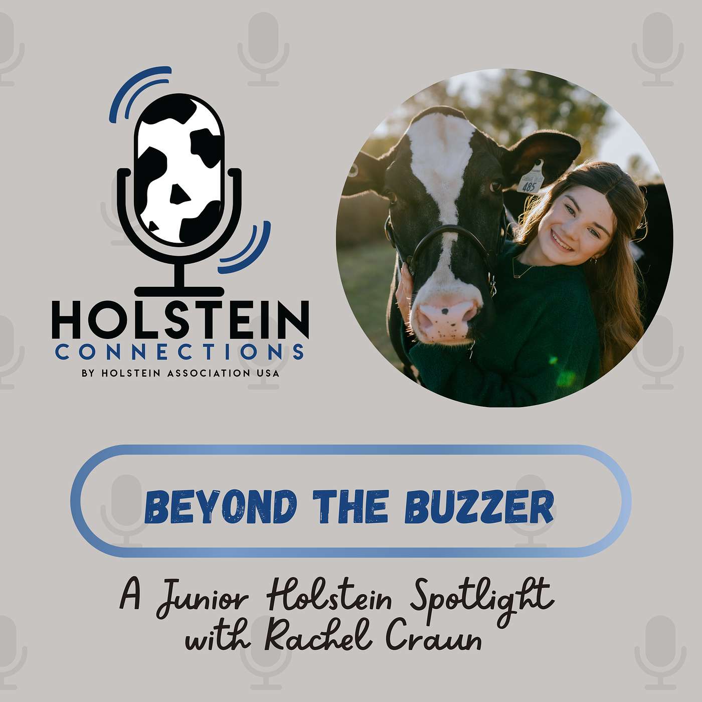 Beyond the Buzzer: A Junior Holstein Association Spotlight with Rachel Craun
